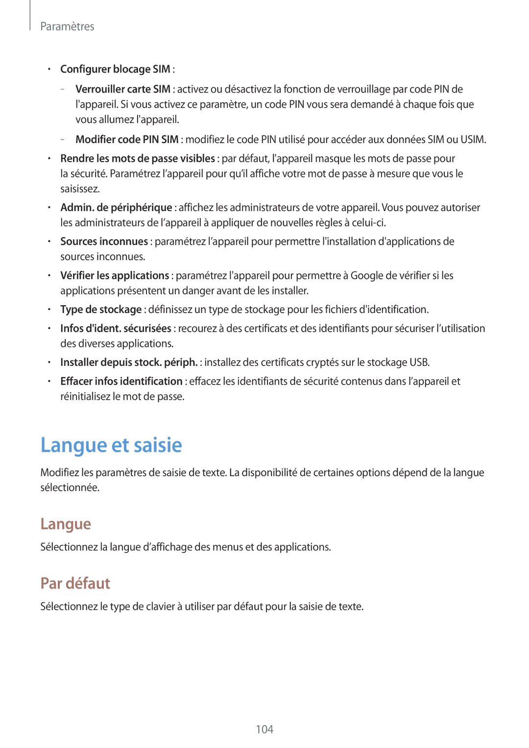 Samsung SM-T2110ZWAFTM, SM-T2110ZWEXEF, SM-T2110ZWEFTM manual Langue et saisie, Par défaut, Configurer blocage SIM 