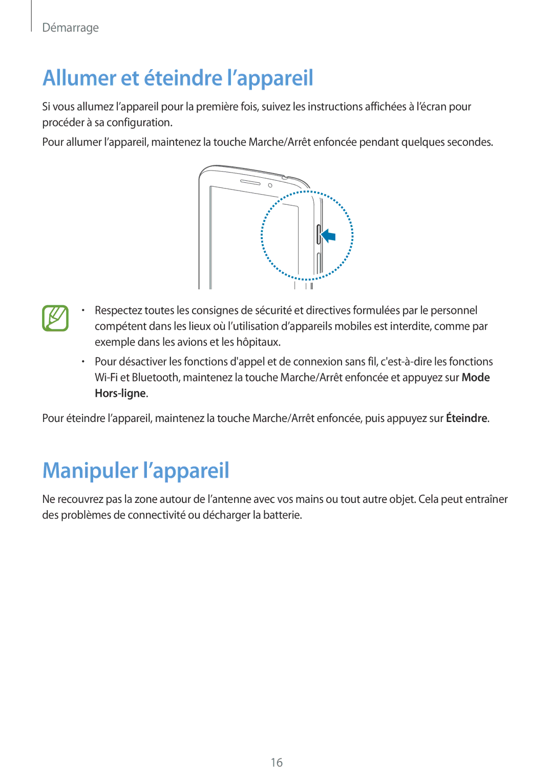 Samsung SM-T2110ZWEFTM, SM-T2110ZWEXEF, SM-T2110ZWAFTM manual Allumer et éteindre l’appareil, Manipuler l’appareil 