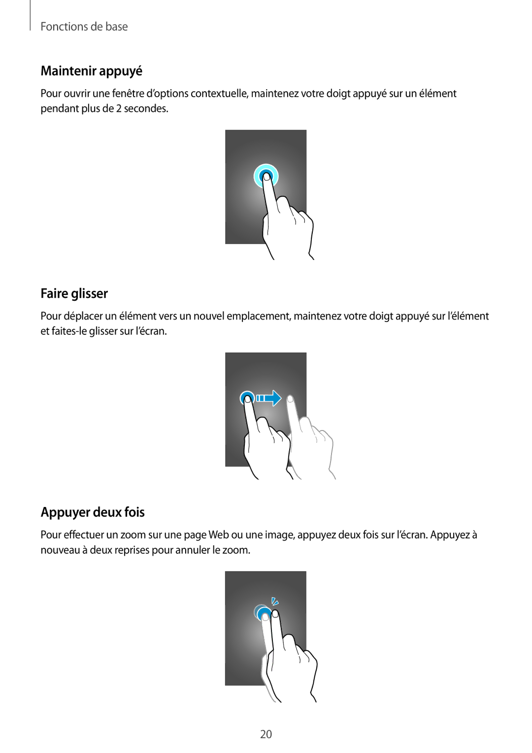 Samsung SM-T2110ZWAFTM, SM-T2110ZWEXEF, SM-T2110ZWEFTM manual Maintenir appuyé, Faire glisser, Appuyer deux fois 