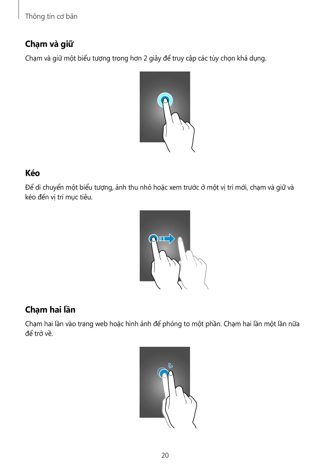 Samsung SM-T2110ZWEXXV manual Chạm và giữ, Kéo, Chạm hai lần 