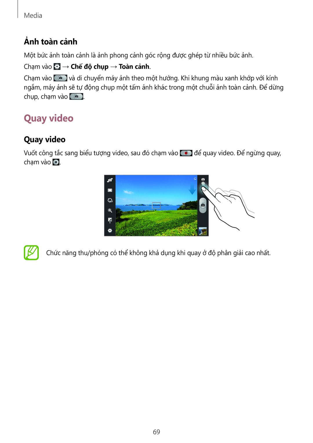 Samsung SM-T2110ZWEXXV manual Quay video, Ả̉nh toàn cảnh, Chạm vào → Chế độ chụp → Toàn cảnh 