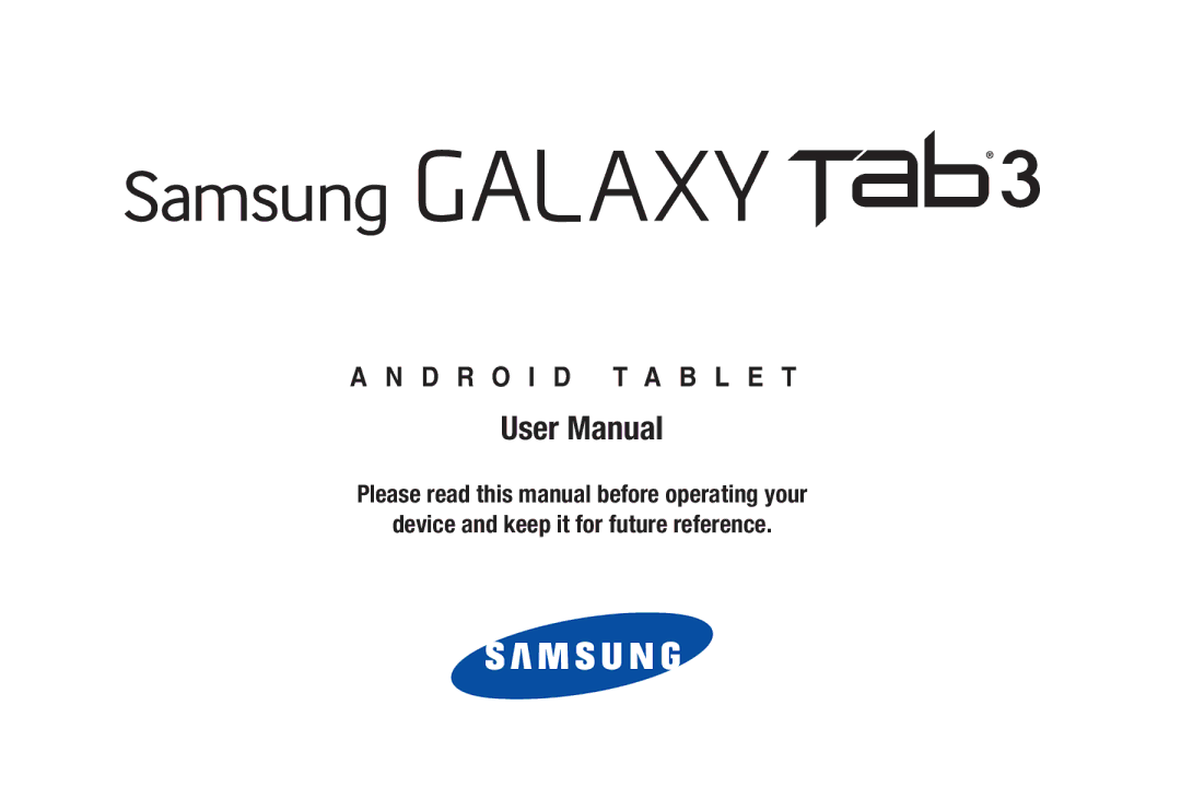 Samsung SM-T217AZKAATT user manual D R O I D T a B L E T 