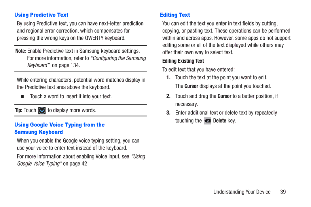 Samsung SM-T217AZKAATT user manual Using Predictive Text, Using Google Voice Typing from Samsung Keyboard, Editing Text 