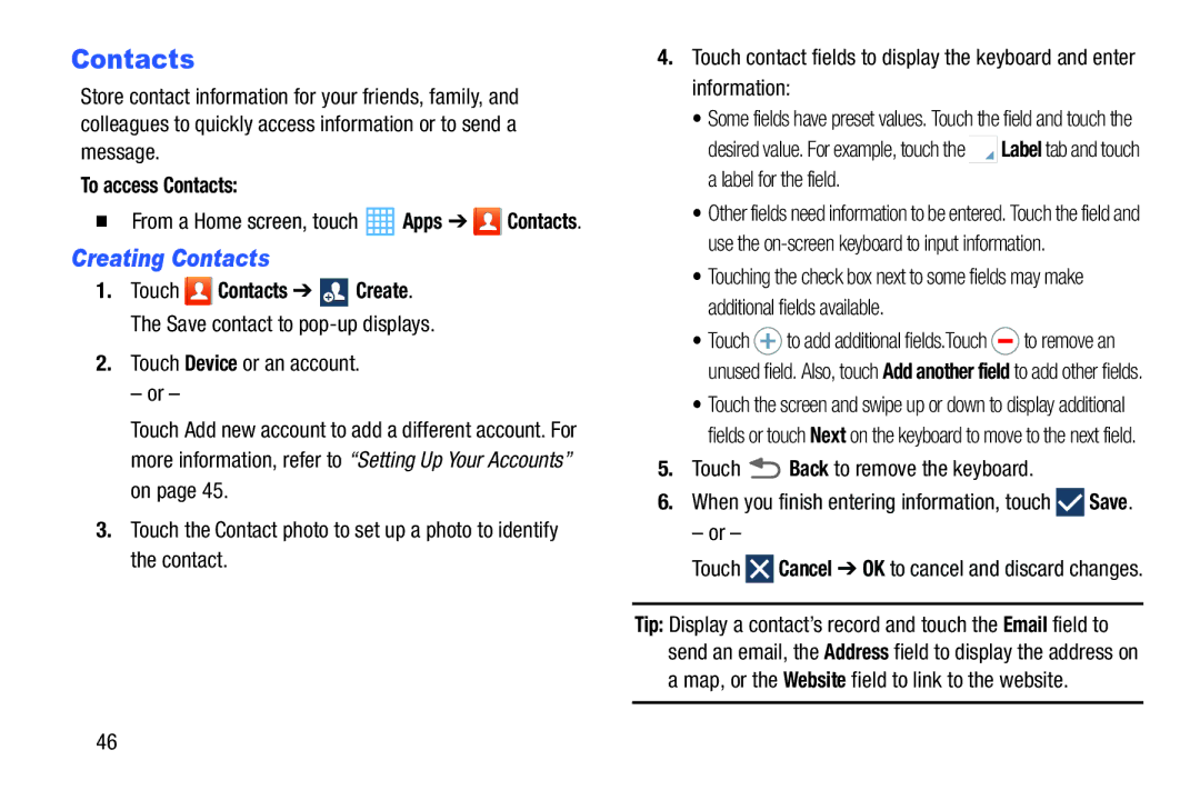 Samsung SM-T217AZKAATT user manual Creating Contacts, To access Contacts, Touch Back to remove the keyboard 