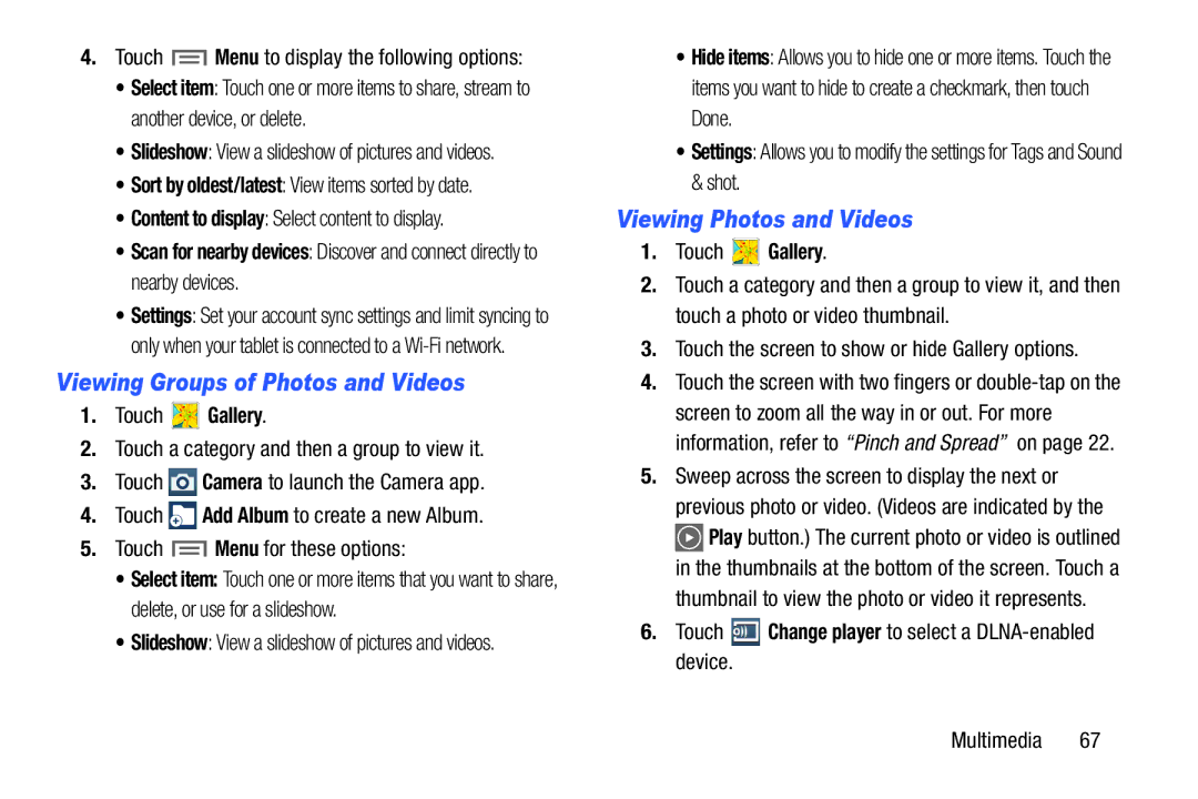 Samsung SM-T217AZKAATT user manual Viewing Groups of Photos and Videos, Viewing Photos and Videos, Touch Gallery 