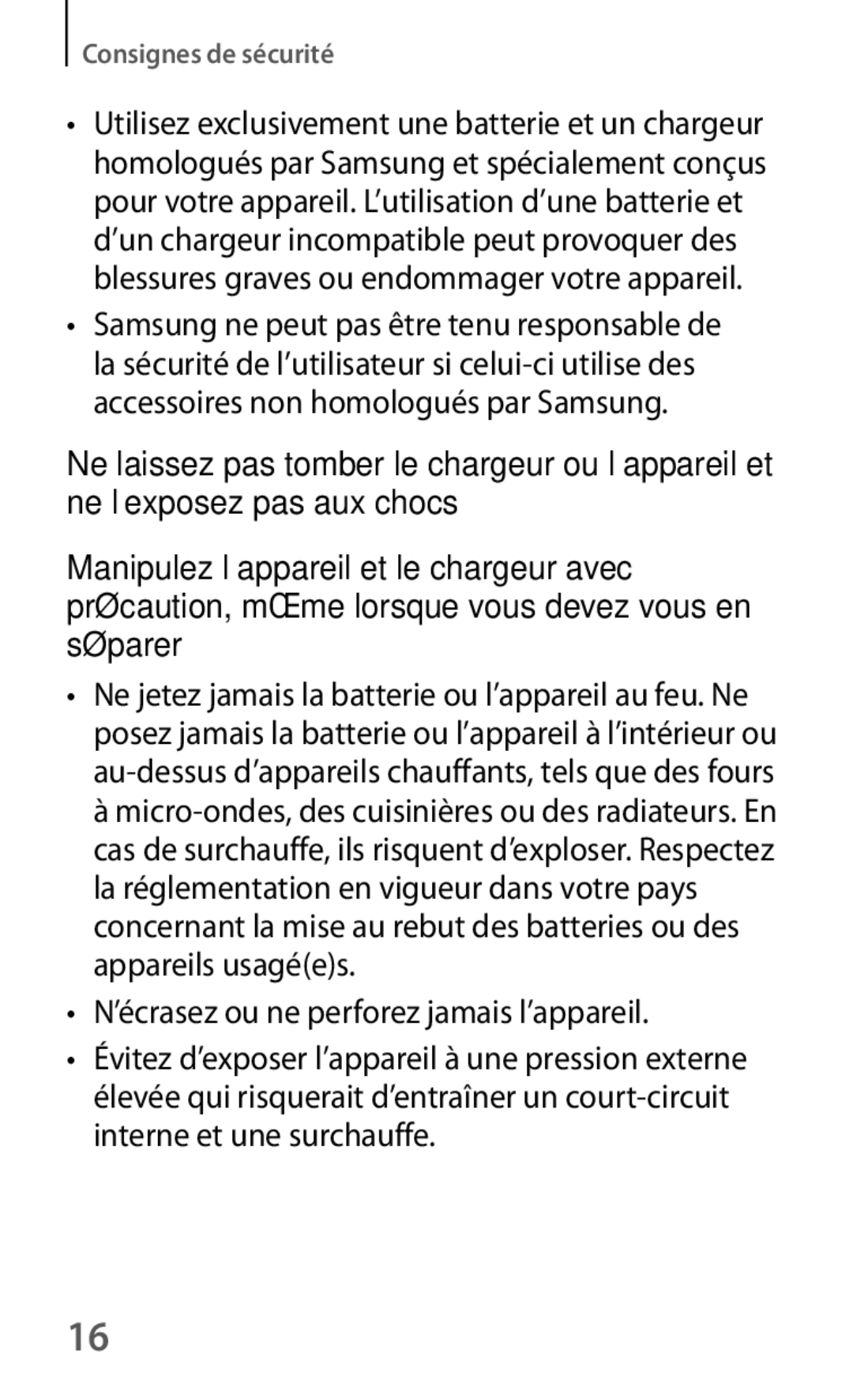 Samsung SM-T230NYKAXEF, SM-T230NZWAXEF manual ’écrasez ou ne perforez jamais l’appareil 