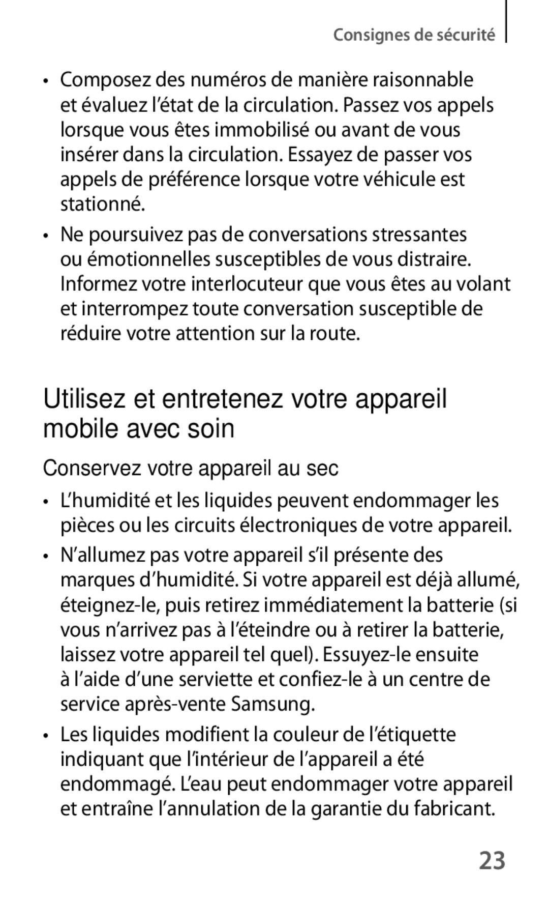 Samsung SM-T230NZWAXEF manual Utilisez et entretenez votre appareil mobile avec soin, Conservez votre appareil au sec 