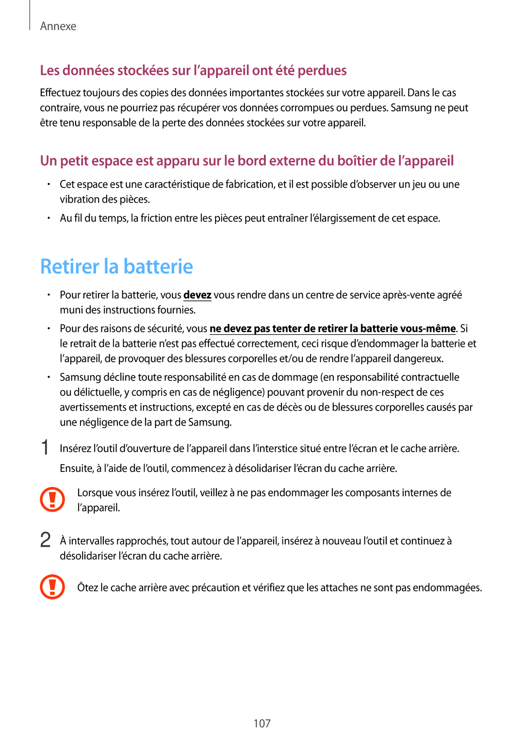 Samsung SM-T230NZWAXEF, SM-T230NYKAXEF manual Retirer la batterie, Les données stockées sur l’appareil ont été perdues 