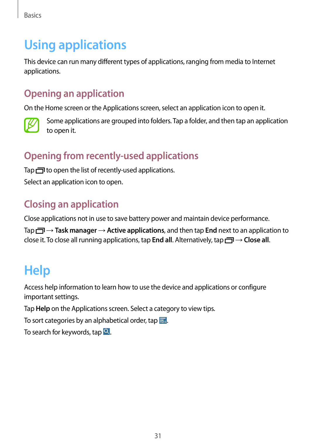 Samsung SM-T230NYKABMW manual Using applications, Help, Opening an application, Opening from recently-used applications 