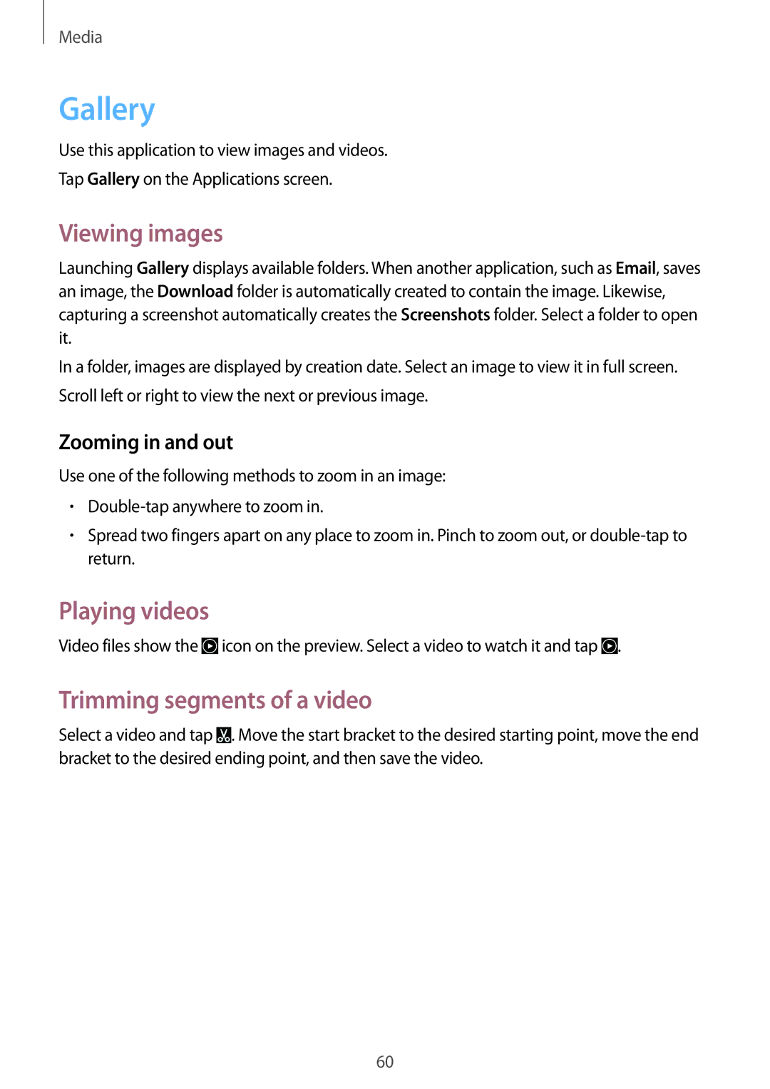 Samsung SM-T230NYKCBMW manual Gallery, Viewing images, Playing videos, Trimming segments of a video, Zooming in and out 