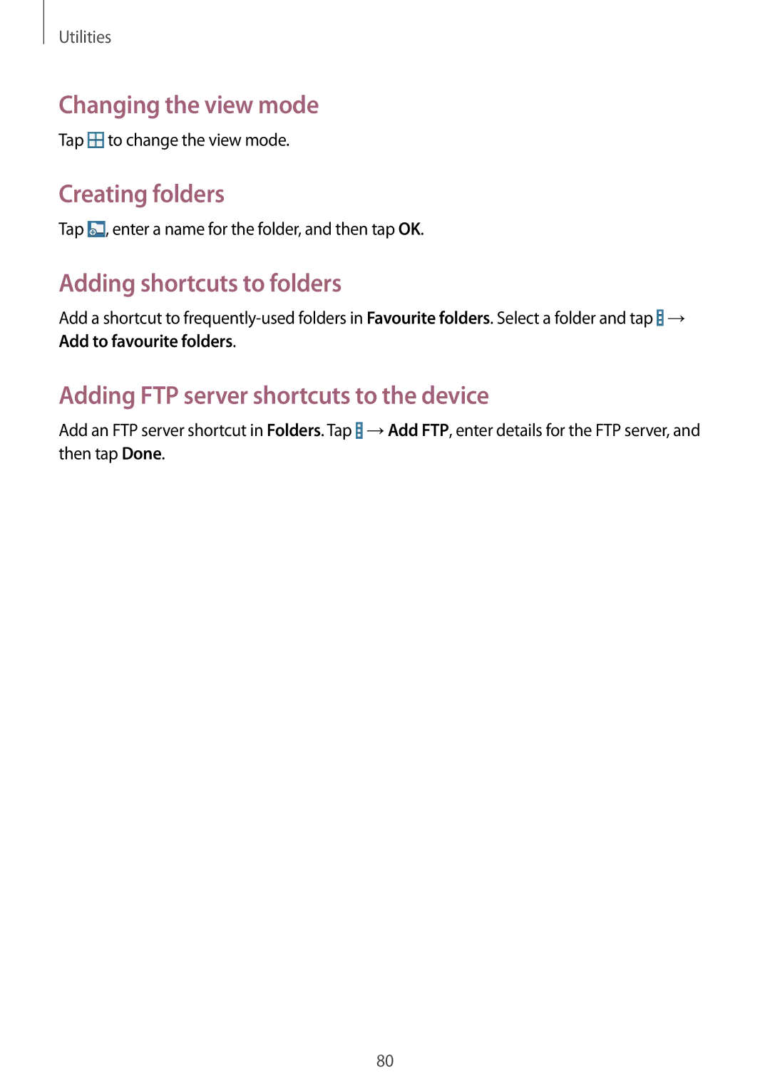 Samsung SM-T230NYKCBMW, SM-T230NYKABMW manual Changing the view mode, Creating folders, Adding shortcuts to folders 