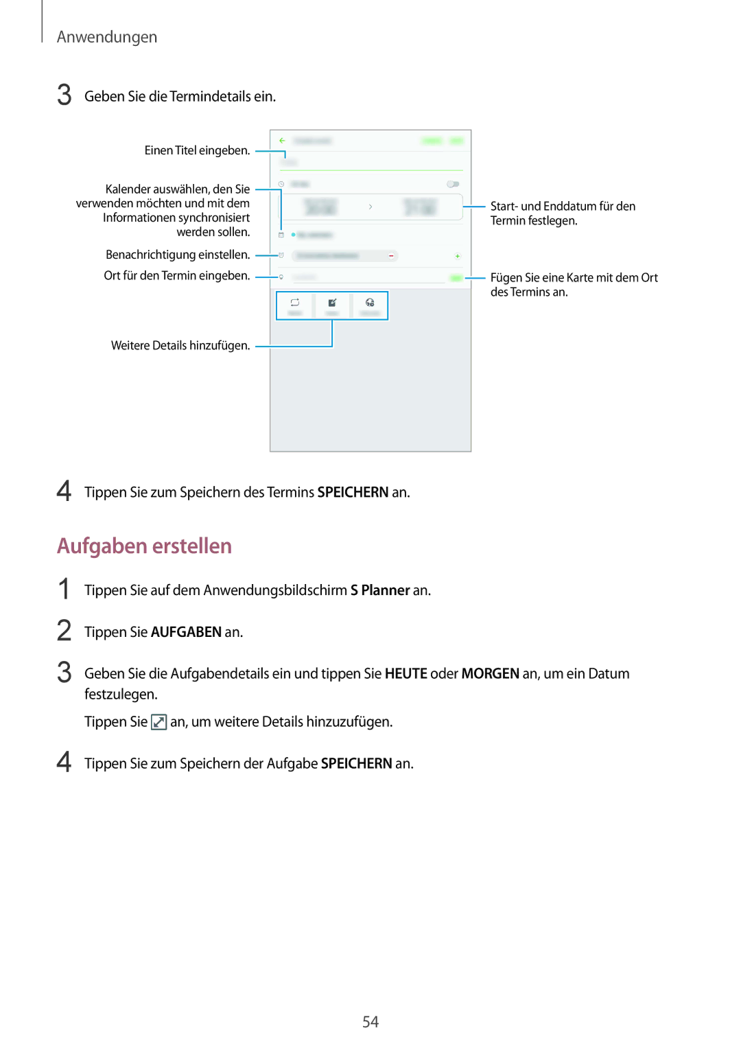 Samsung SM-T230NZKWBMW, SM-T230NZKIBMW manual Aufgaben erstellen, Geben Sie die Termindetails ein 