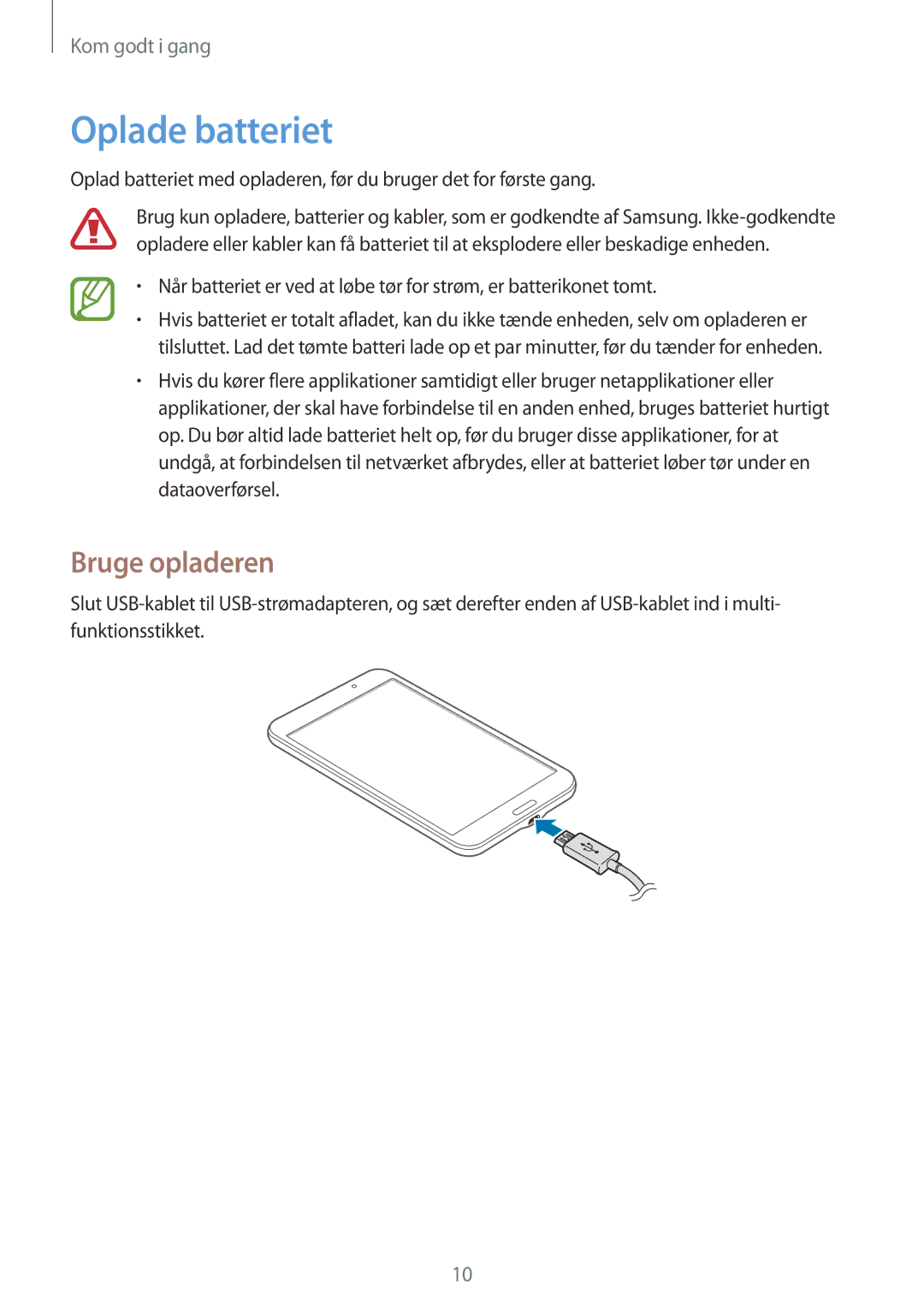 Samsung SM-T230NZWANEE, SM-T230NYKANEE manual Oplade batteriet, Bruge opladeren 