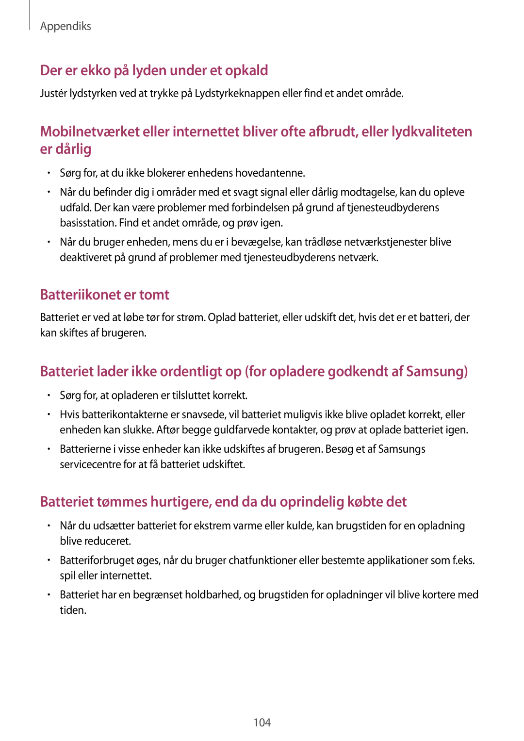 Samsung SM-T230NZWANEE, SM-T230NYKANEE manual Der er ekko på lyden under et opkald 