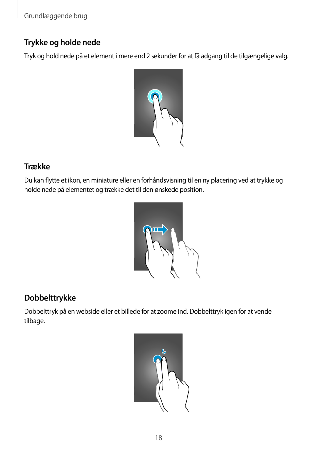 Samsung SM-T230NZWANEE, SM-T230NYKANEE manual Trykke og holde nede, Trække, Dobbelttrykke 