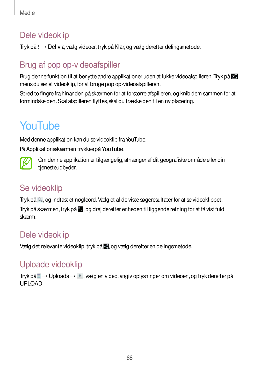 Samsung SM-T230NZWANEE manual YouTube, Dele videoklip, Brug af pop op-videoafspiller, Se videoklip, Uploade videoklip 