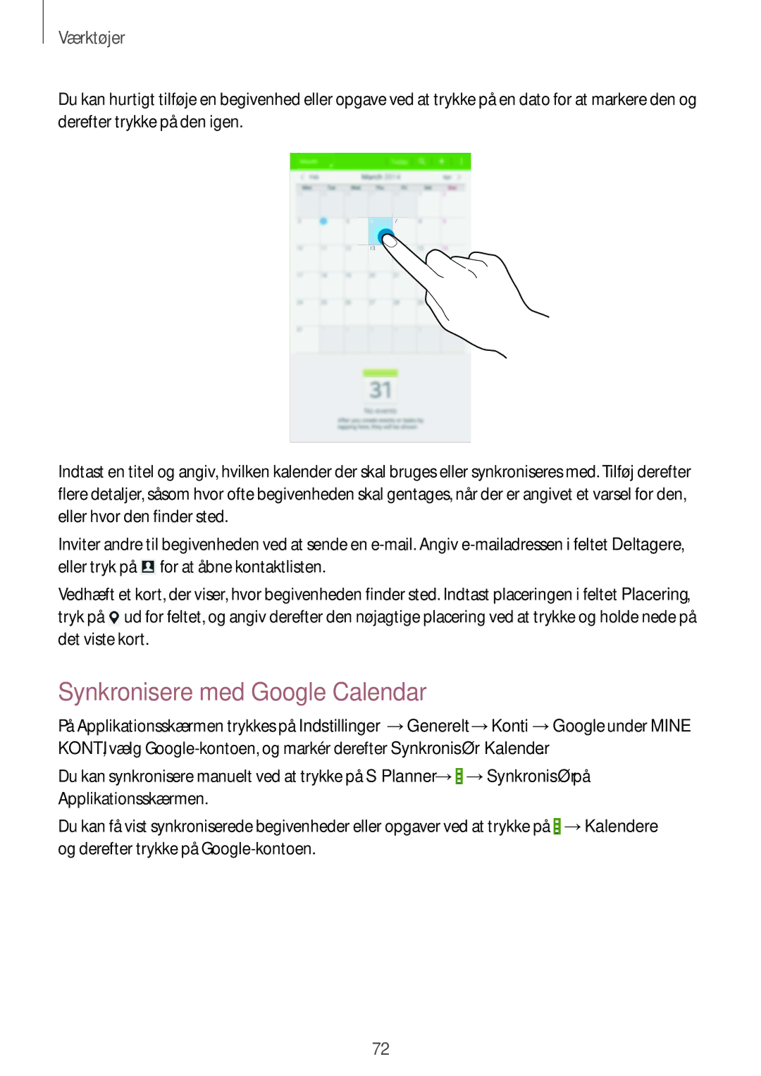 Samsung SM-T230NZWANEE, SM-T230NYKANEE manual Synkronisere med Google Calendar 