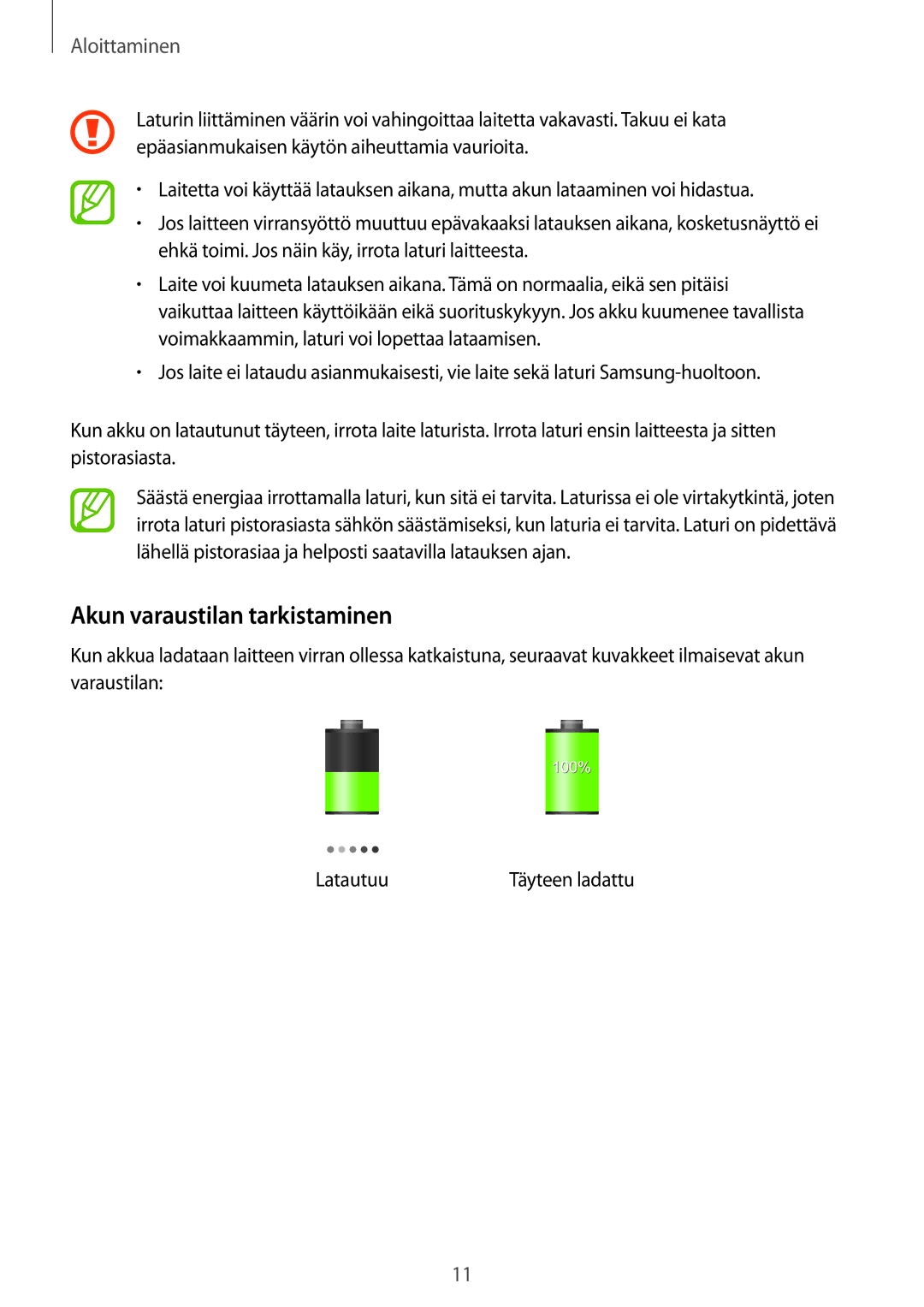 Samsung SM-T230NYKANEE, SM-T230NZWANEE manual Akun varaustilan tarkistaminen 