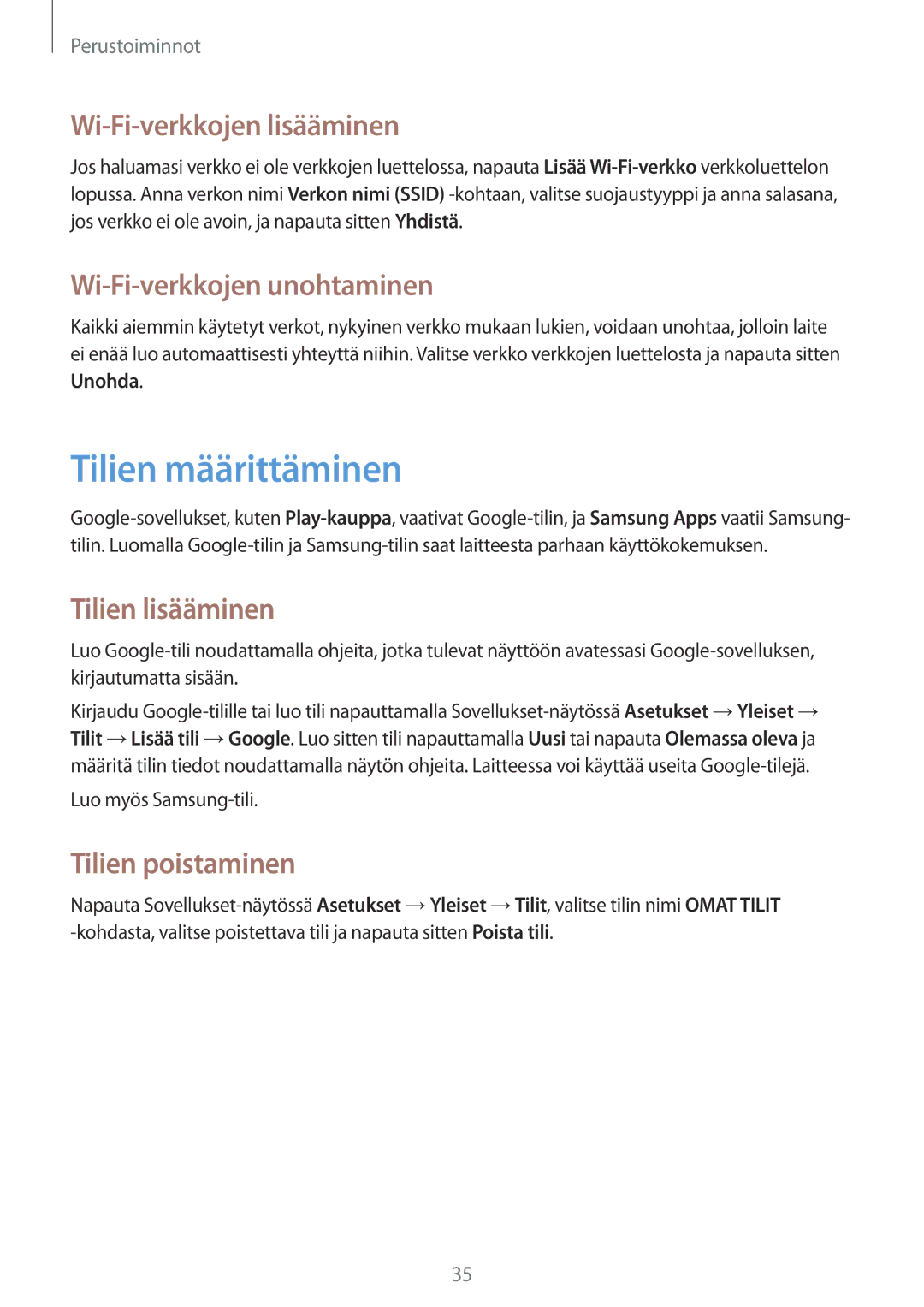 Samsung SM-T230NYKANEE Tilien määrittäminen, Wi-Fi-verkkojen lisääminen, Wi-Fi-verkkojen unohtaminen, Tilien lisääminen 
