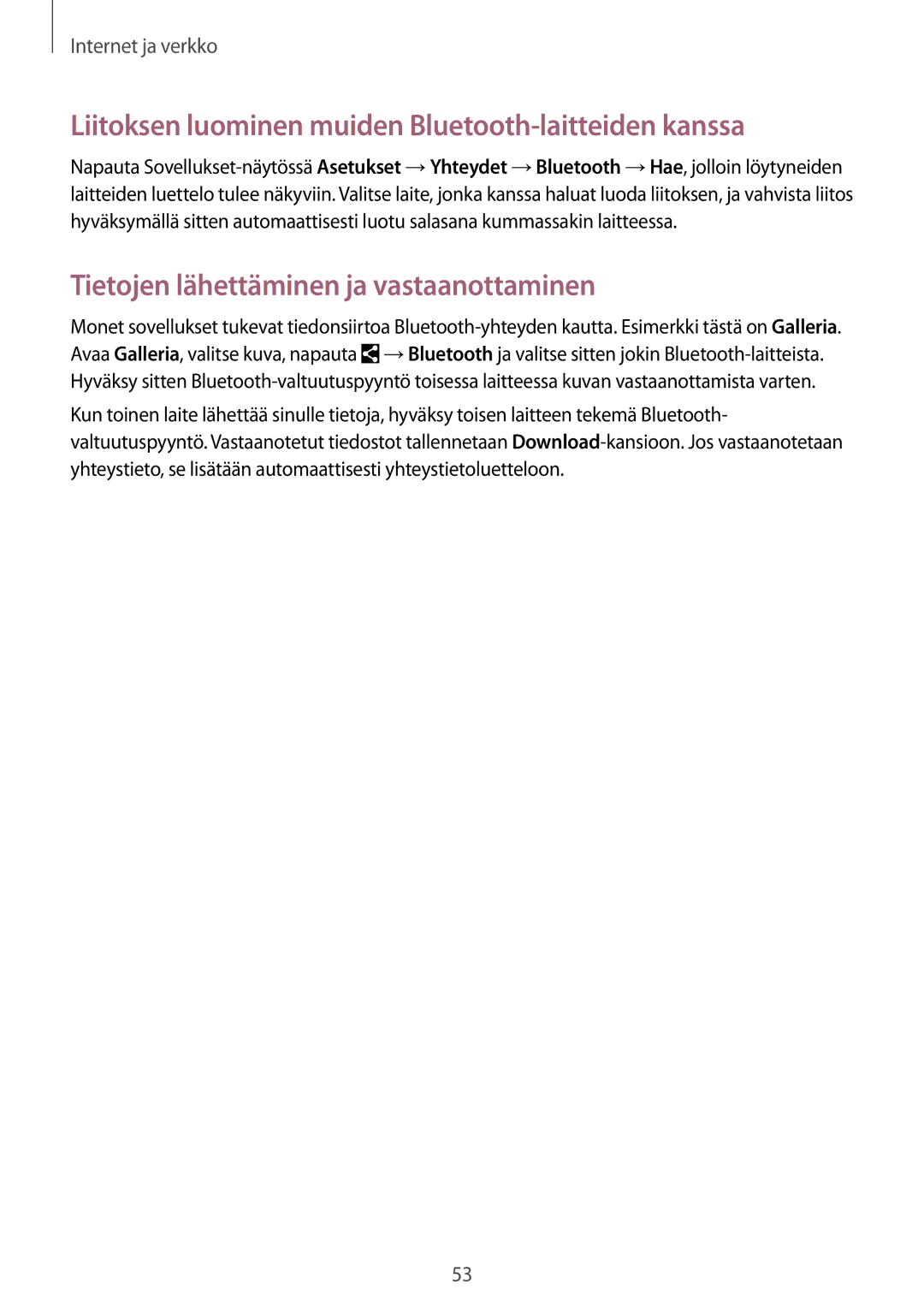 Samsung SM-T230NYKANEE Liitoksen luominen muiden Bluetooth-laitteiden kanssa, Tietojen lähettäminen ja vastaanottaminen 