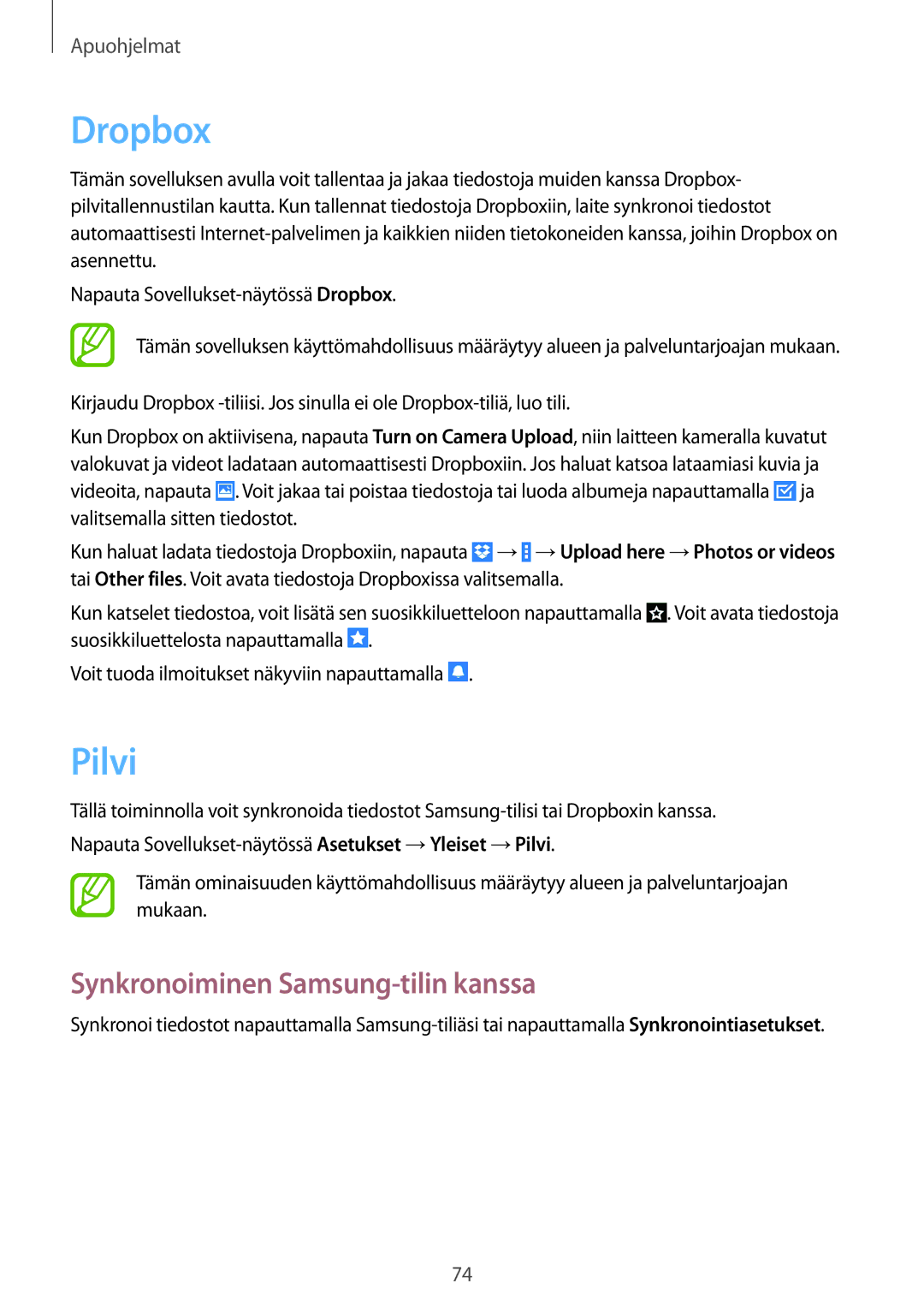 Samsung SM-T230NZWANEE, SM-T230NYKANEE manual Dropbox, Pilvi, Synkronoiminen Samsung-tilin kanssa 