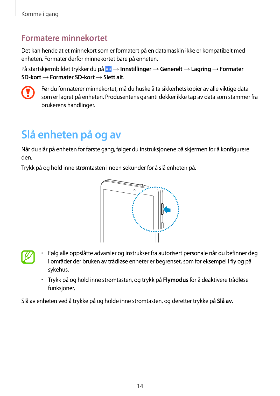 Samsung SM-T230NZWANEE, SM-T230NYKANEE manual Slå enheten på og av, Formatere minnekortet 