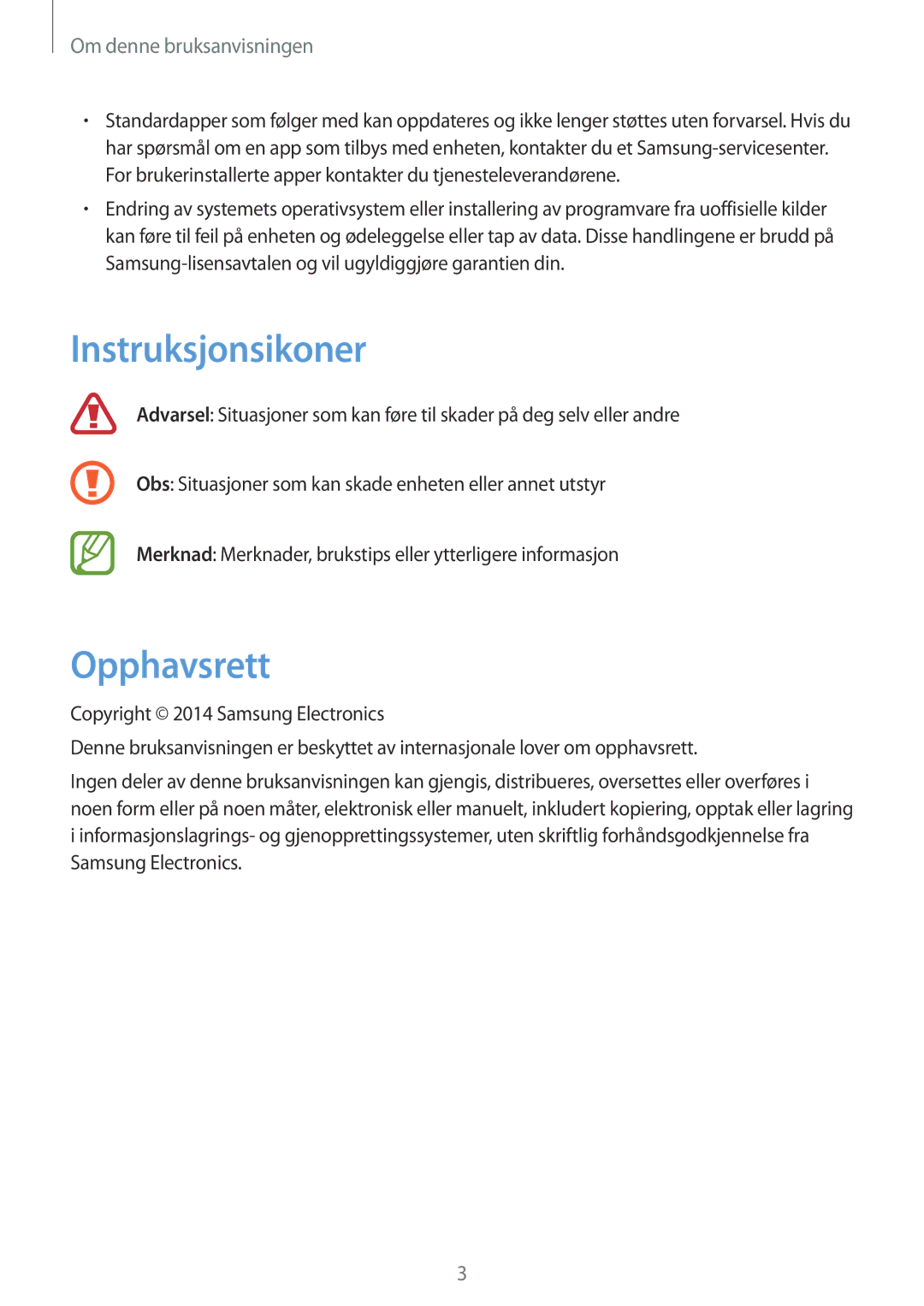 Samsung SM-T230NYKANEE, SM-T230NZWANEE manual Instruksjonsikoner, Opphavsrett 