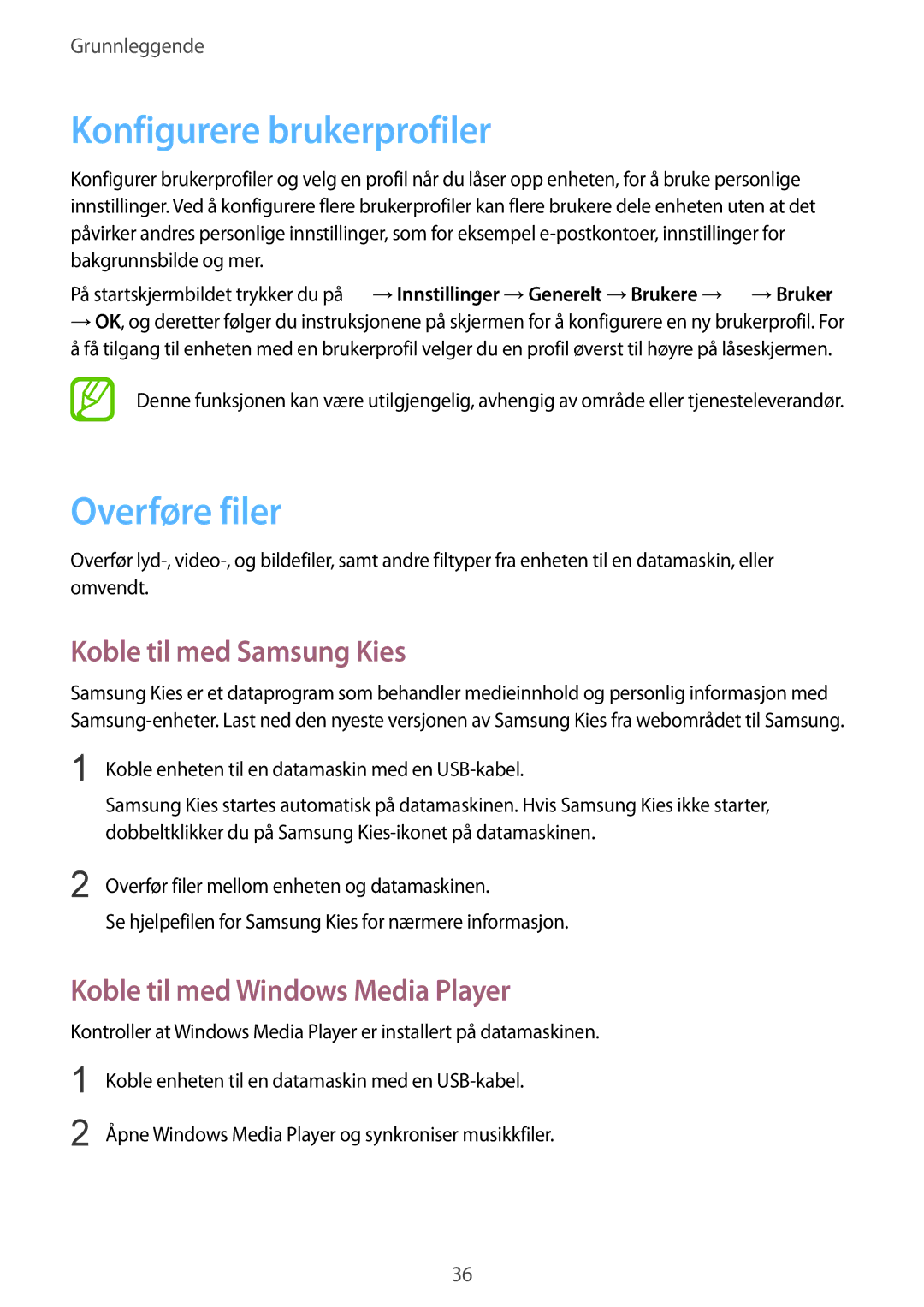 Samsung SM-T230NZWANEE, SM-T230NYKANEE manual Konfigurere brukerprofiler, Overføre filer, Koble til med Samsung Kies 