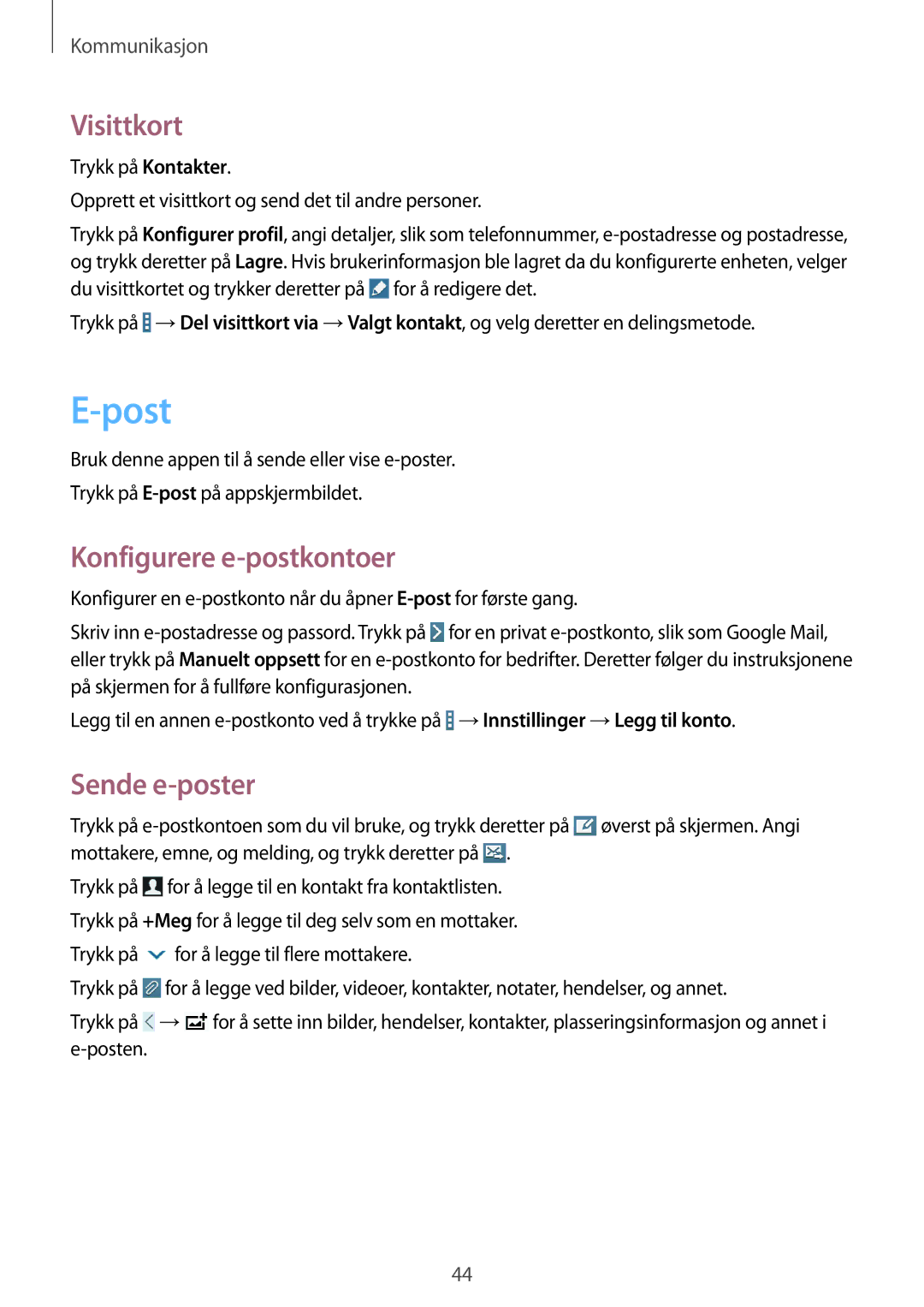 Samsung SM-T230NZWANEE, SM-T230NYKANEE manual Post, Visittkort, Konfigurere e-postkontoer, Sende e-poster 