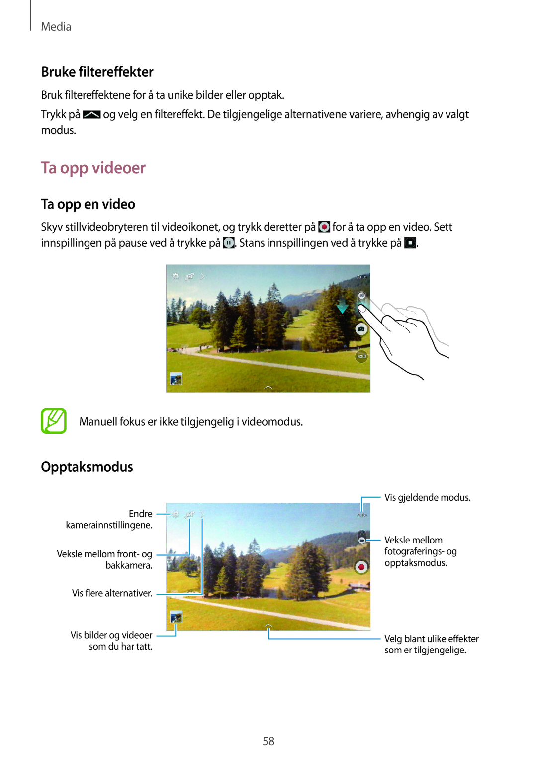 Samsung SM-T230NZWANEE, SM-T230NYKANEE manual Ta opp videoer, Bruke filtereffekter, Ta opp en video, Opptaksmodus 