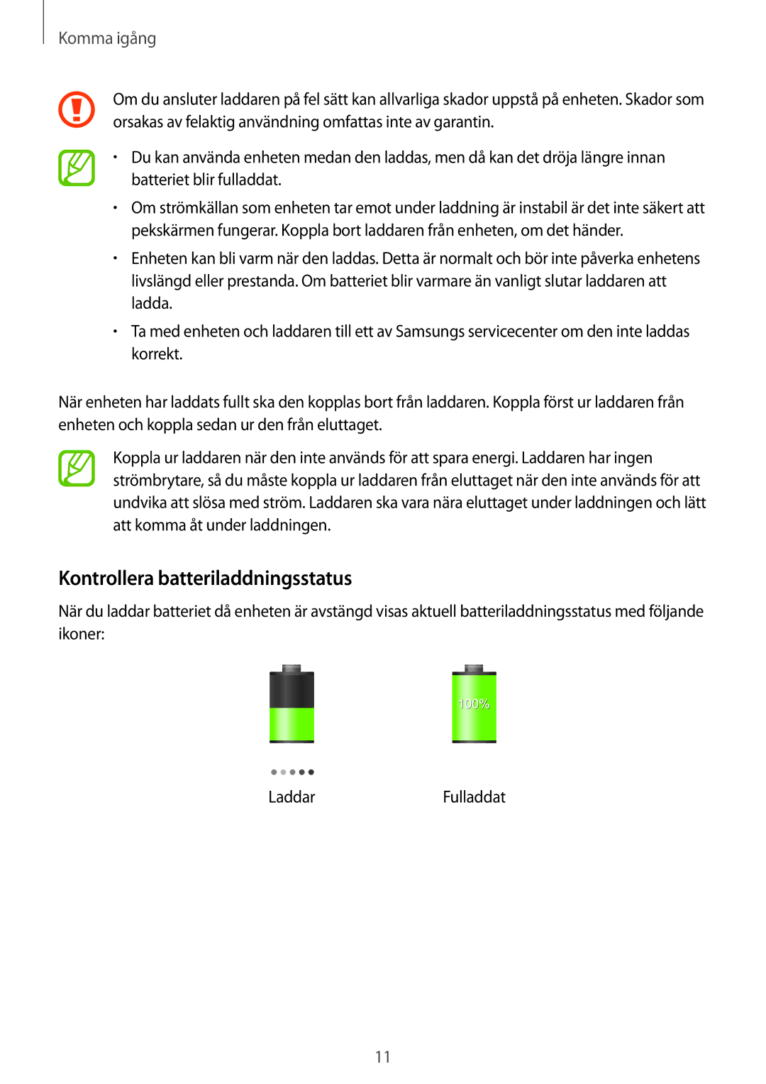 Samsung SM-T230NYKANEE, SM-T230NZWANEE manual Kontrollera batteriladdningsstatus 