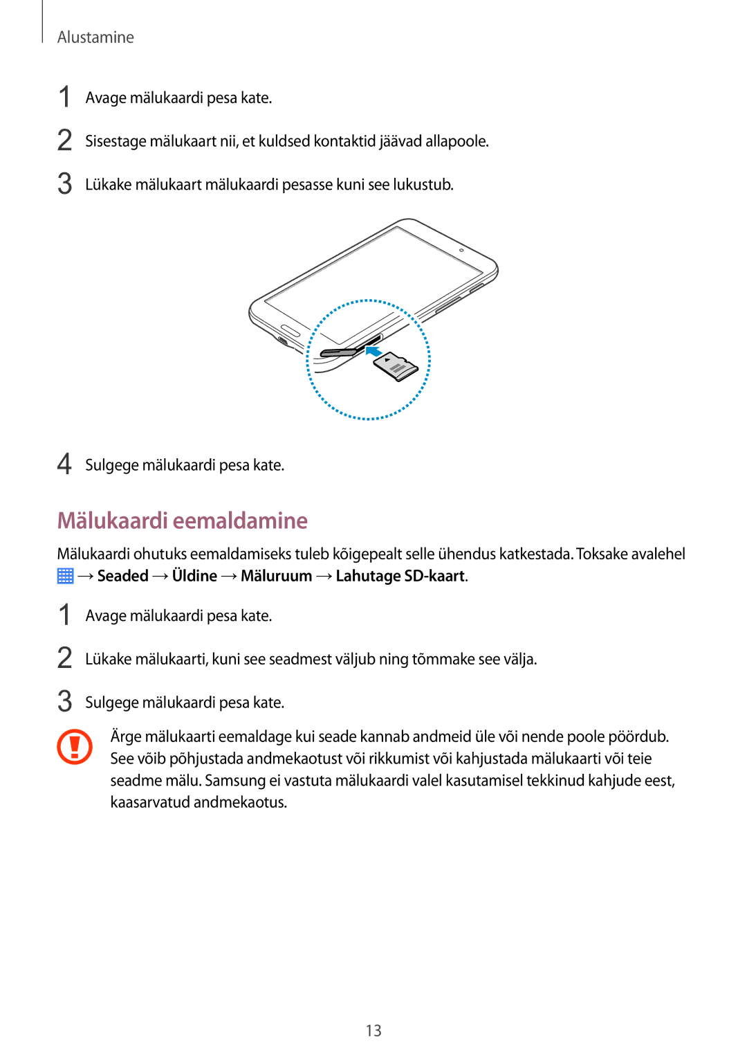 Samsung SM-T230NYKASEB, SM-T230NZWASEB manual Mälukaardi eemaldamine, →Seaded →Üldine →Mäluruum →Lahutage SD-kaart 