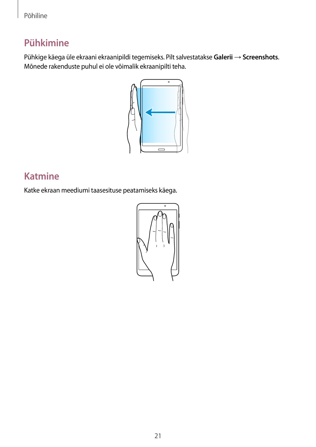 Samsung SM-T230NYKASEB, SM-T230NZWASEB manual Pühkimine, Katmine 