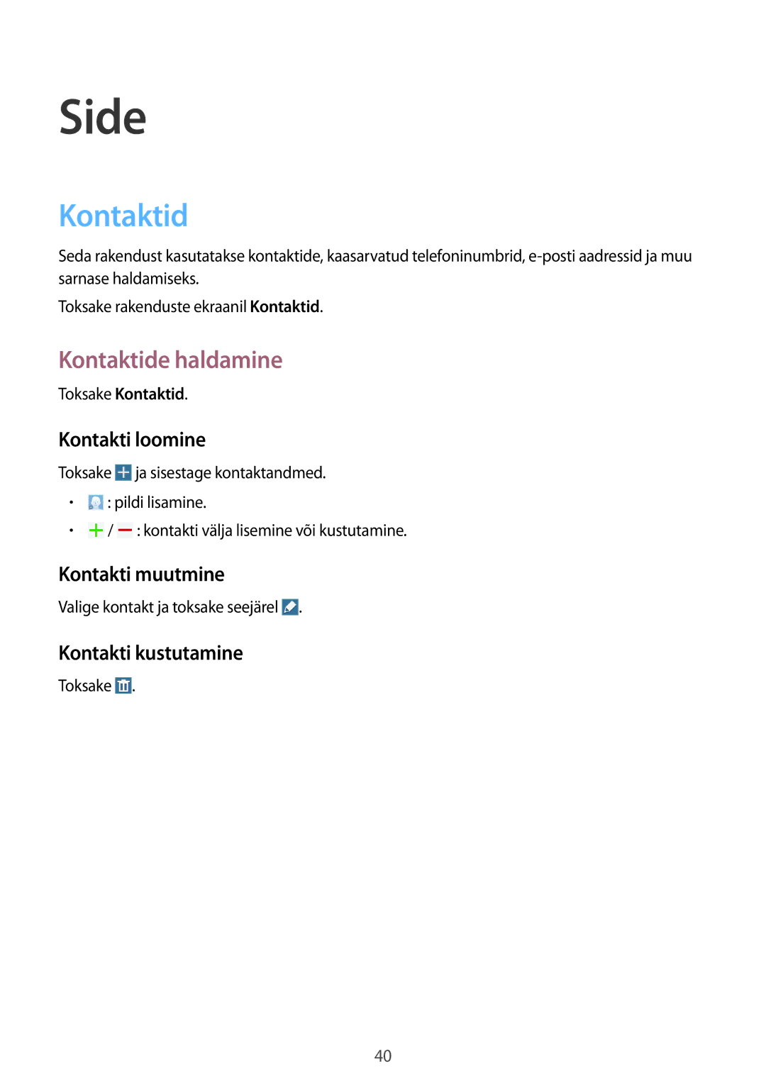 Samsung SM-T230NZWASEB, SM-T230NYKASEB manual Side, Kontaktide haldamine 