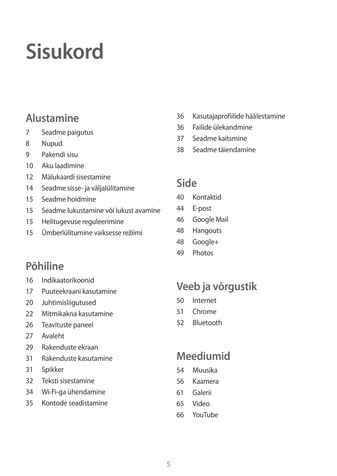 Samsung SM-T230NYKASEB, SM-T230NZWASEB manual Sisukord, Alustamine 