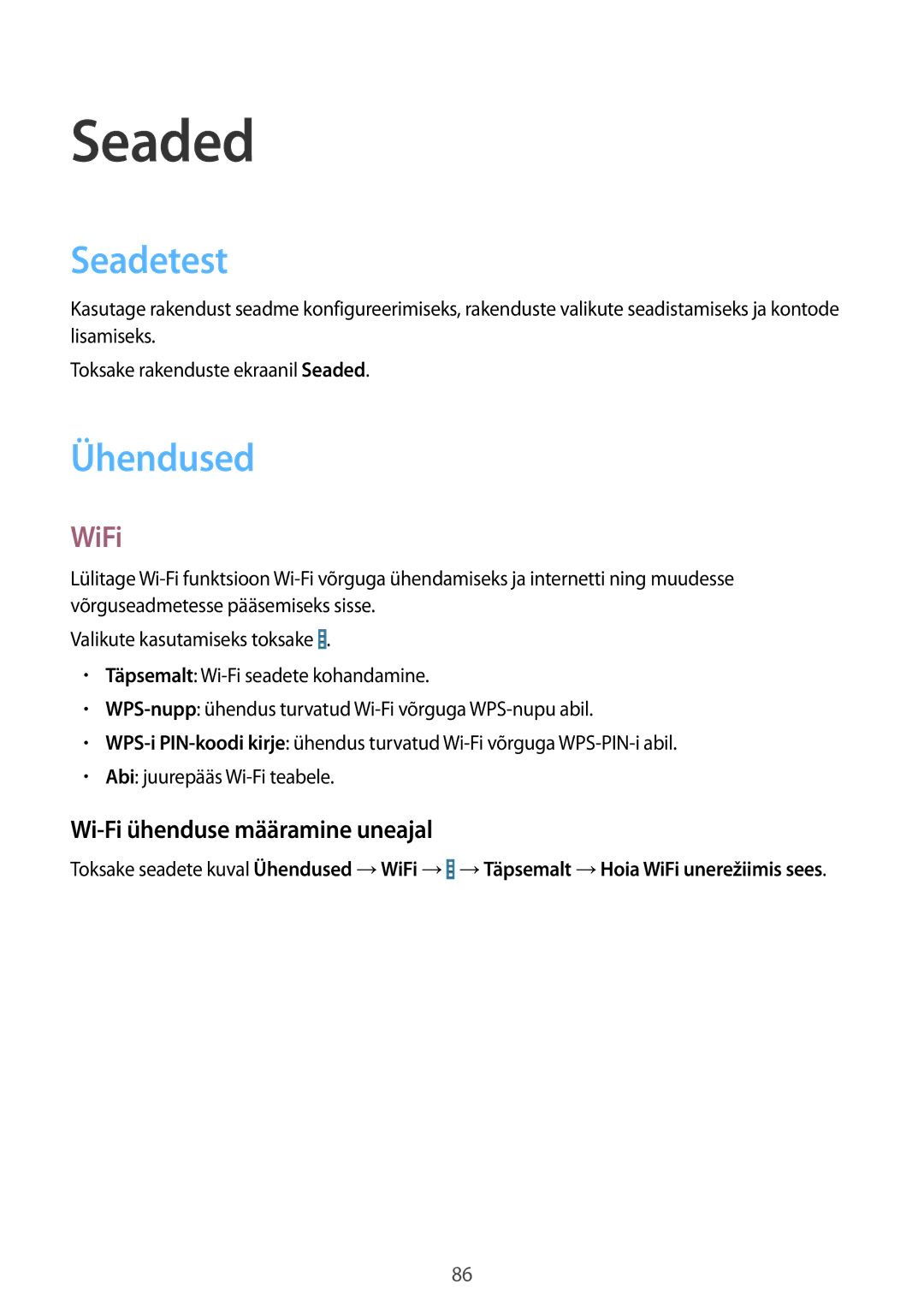 Samsung SM-T230NZWASEB, SM-T230NYKASEB manual Seaded, Seadetest, Ühendused, WiFi, Wi-Fi ühenduse määramine uneajal 