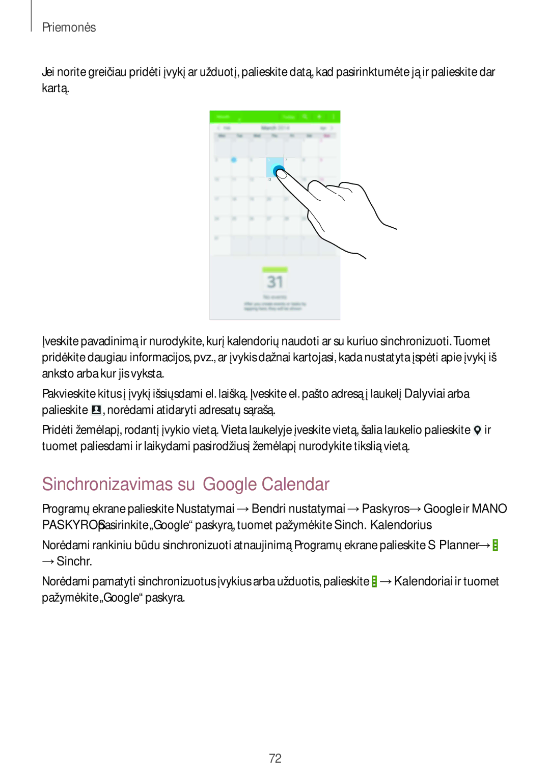 Samsung SM-T230NZWASEB, SM-T230NYKASEB manual Sinchronizavimas su„Google Calendar, → Sinchr 