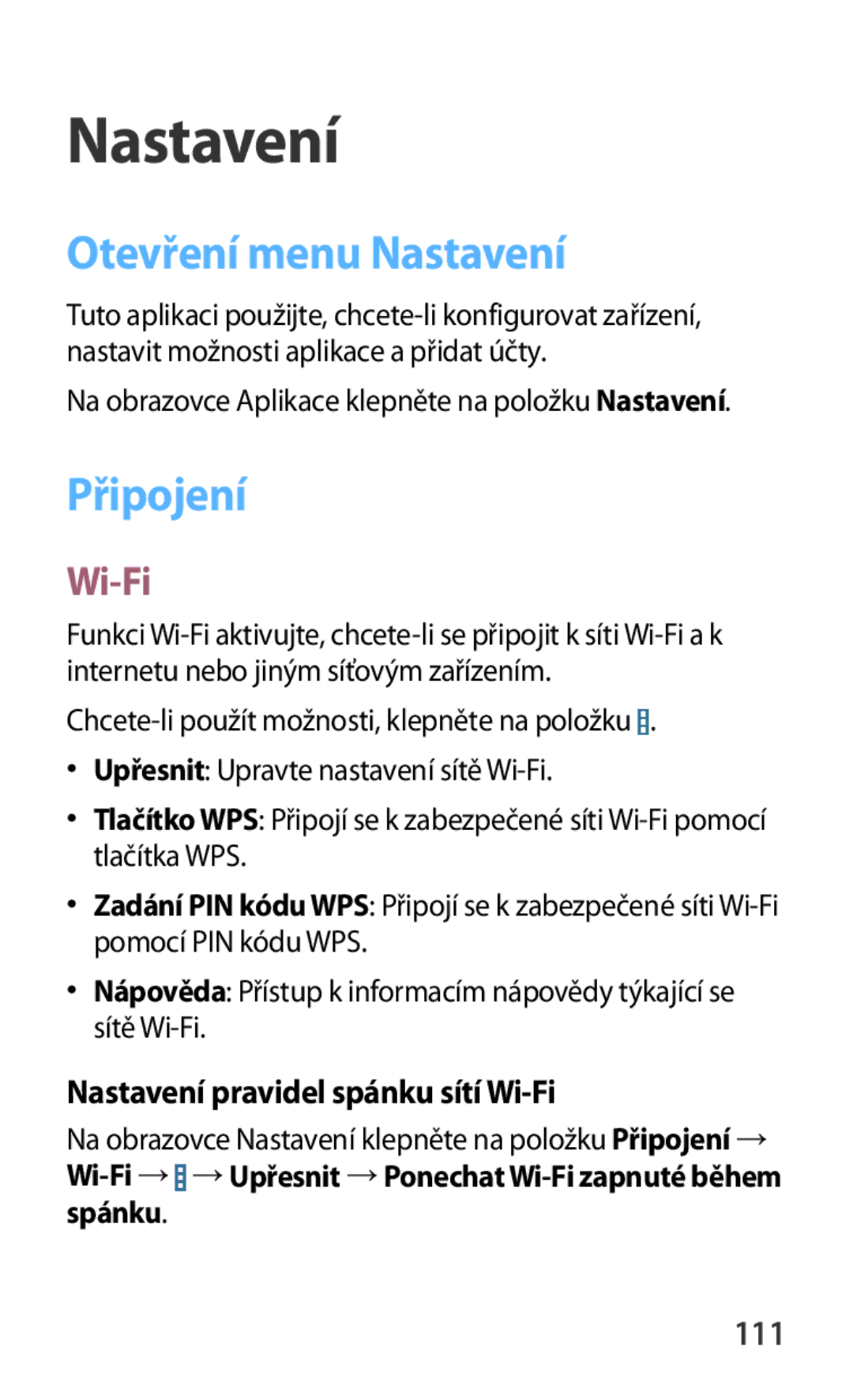 Samsung SM-T230NYKAXEZ, SM-T230NZWAXEO, SM-T230NYKAATO, SM-T230NZWAEUR Otevření menu Nastavení, Připojení, Wi-Fi, 111 