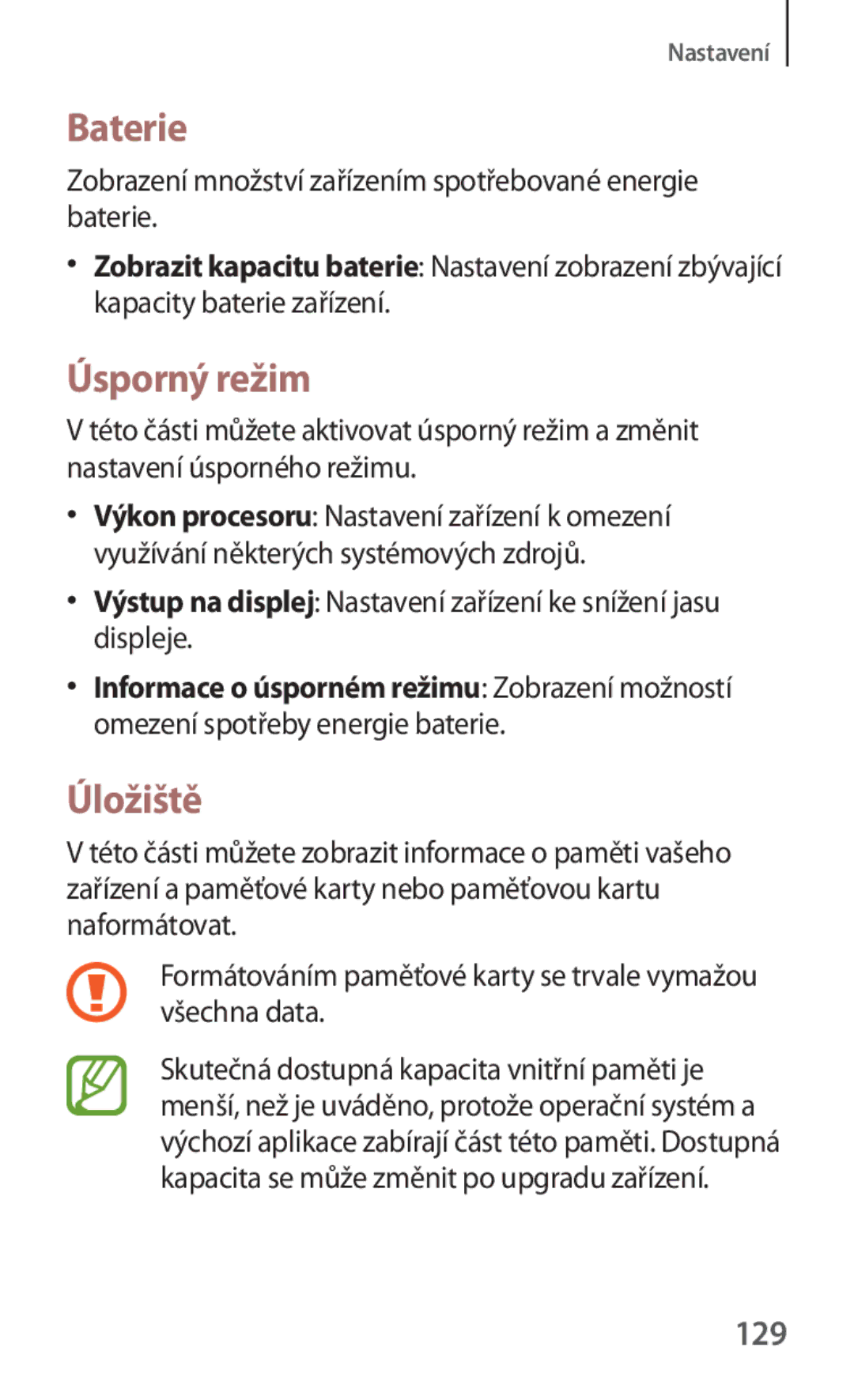 Samsung SM-T230NYKAATO Baterie, Úsporný režim, Úložiště, 129, Zobrazení množství zařízením spotřebované energie baterie 