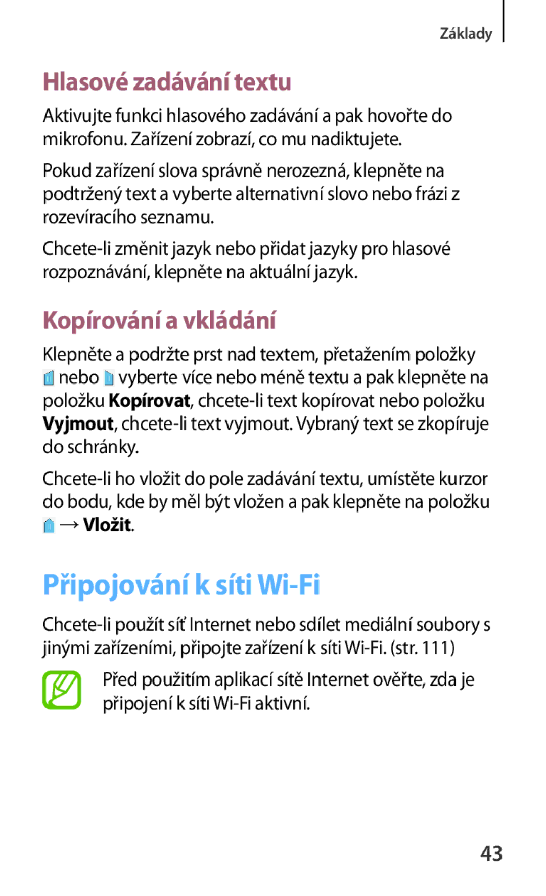 Samsung SM-T230NZWAXEH, SM-T230NZWAXEO manual Připojování k síti Wi-Fi, Hlasové zadávání textu, Kopírování a vkládání 