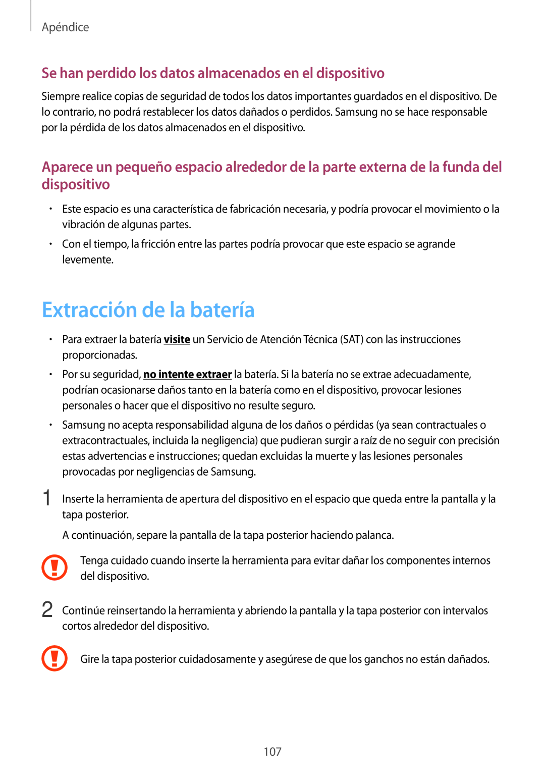 Samsung SM-T230NZWAPHE, SM-T230NZWAXEO Extracción de la batería, Se han perdido los datos almacenados en el dispositivo 