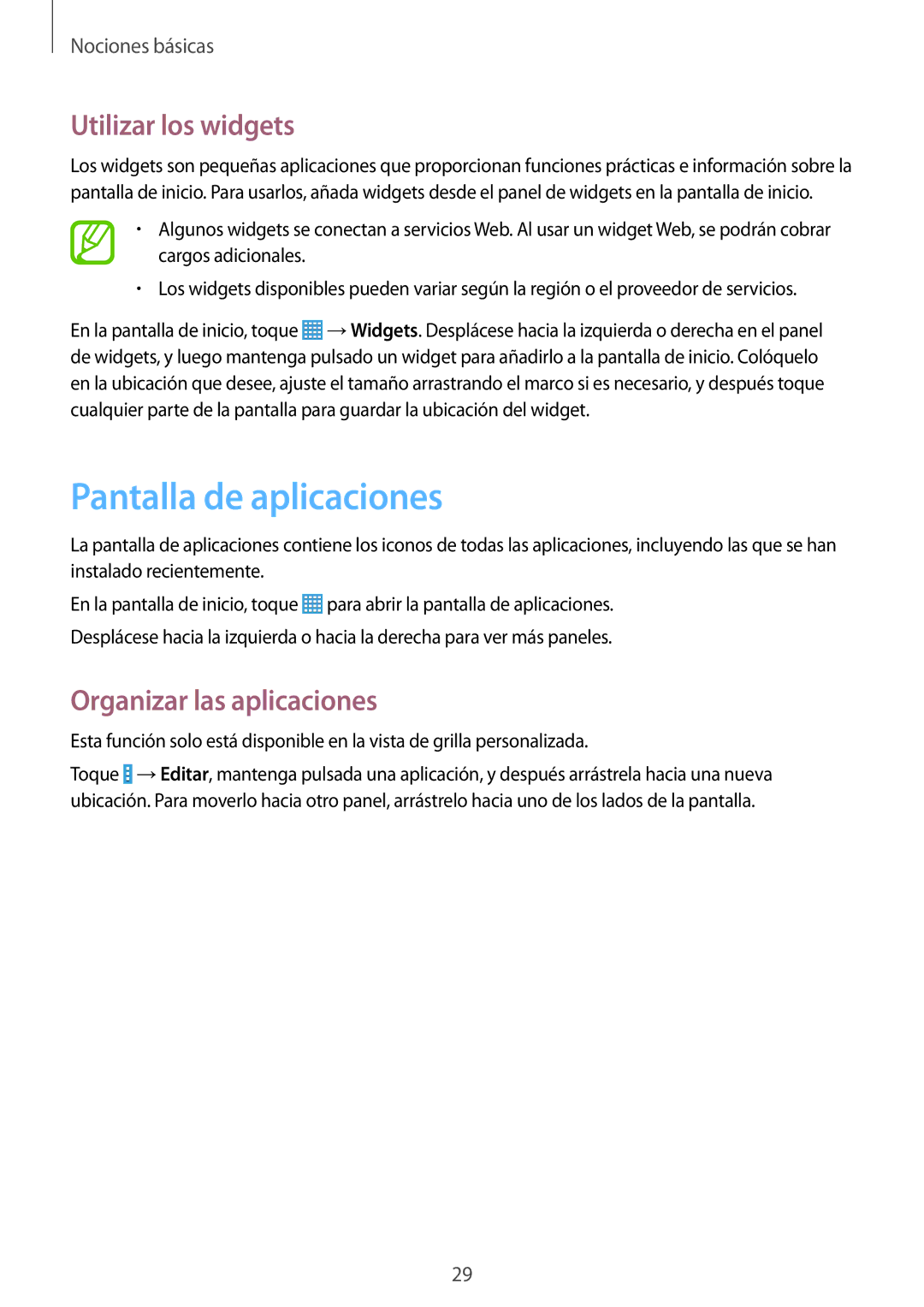 Samsung SM-T230NZWAE11, SM-T230NZWAXEO manual Pantalla de aplicaciones, Utilizar los widgets, Organizar las aplicaciones 