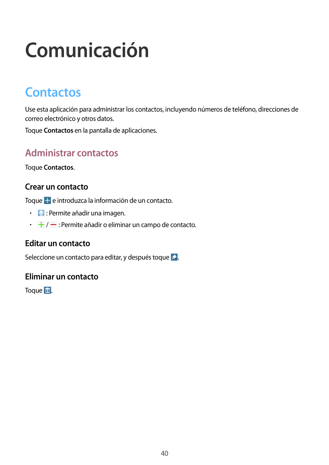 Samsung SM-T230NZWAXEO, SM-T230NZWATPH, SM-T230NYKATPH, SM-T230NZWAPHE manual Comunicación, Contactos, Administrar contactos 