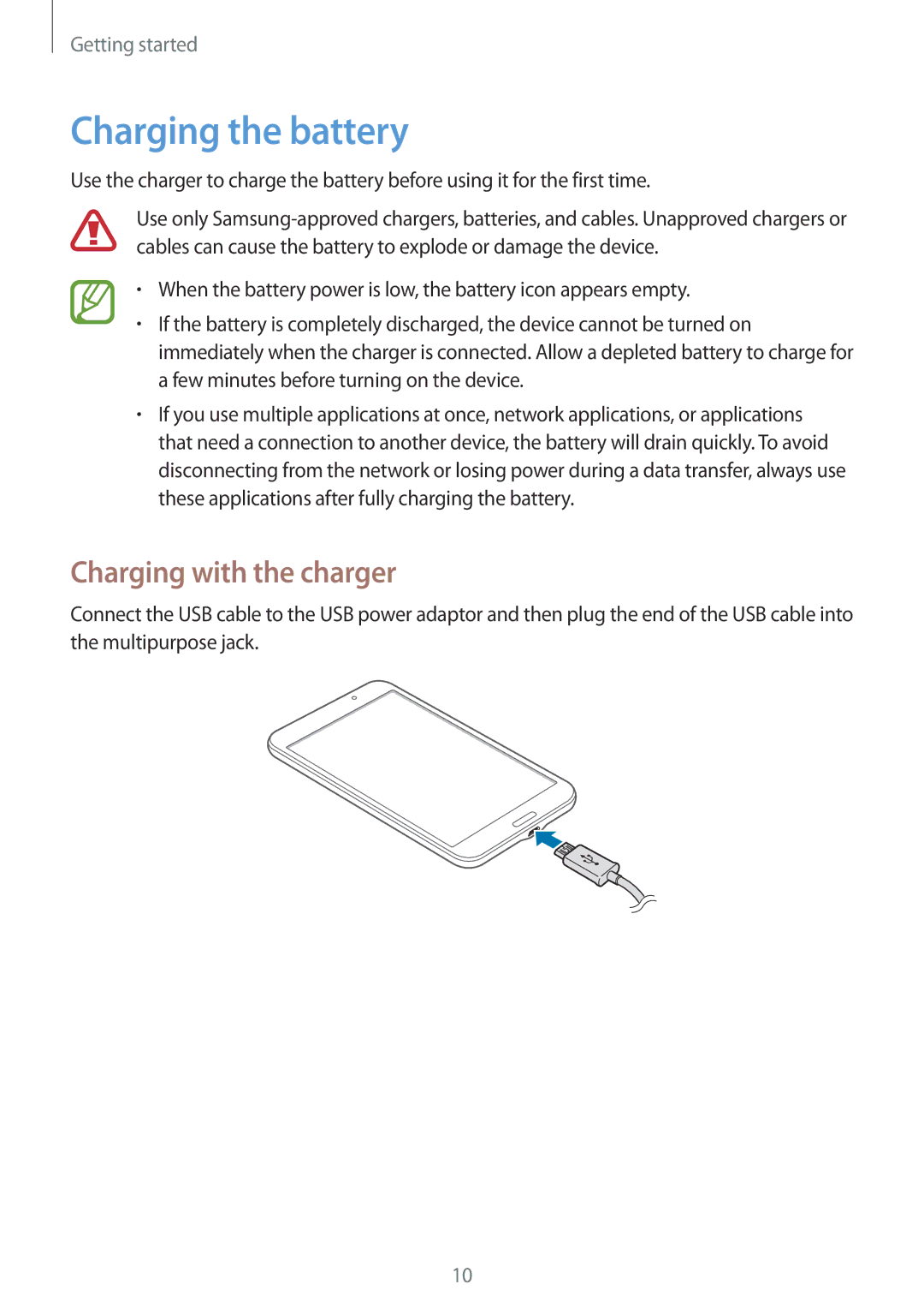 Samsung SM-T230NYKAEUR, SM-T230NZWAXEO, SM-T230NZWATUR, SM-T230NYKAATO manual Charging the battery, Charging with the charger 