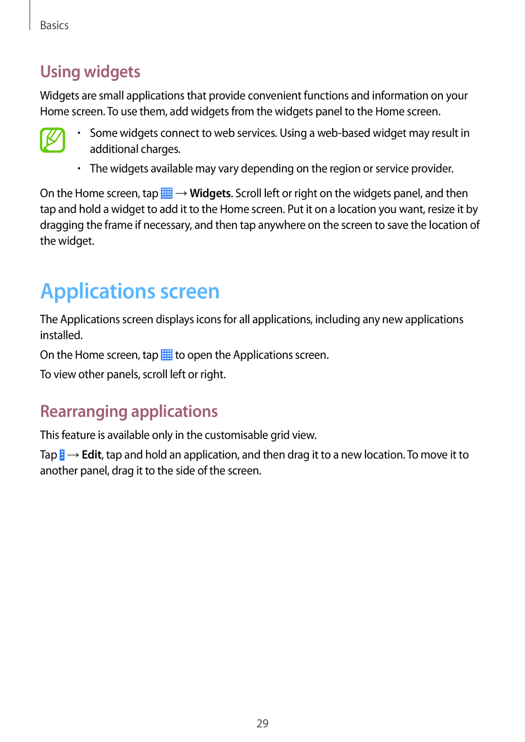 Samsung SM-T230NZWAXEZ, SM-T230NZWAXEO, SM-T230NZWATUR manual Applications screen, Using widgets, Rearranging applications 