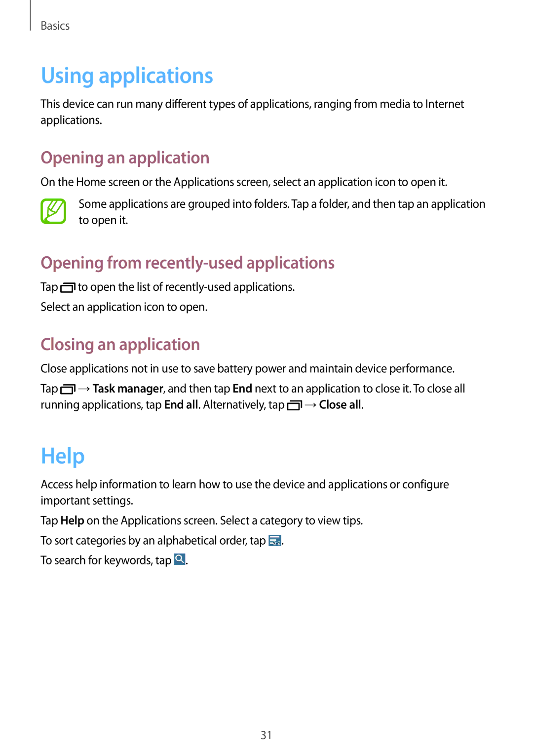 Samsung SM-T230NYKAAUT manual Using applications, Help, Opening an application, Opening from recently-used applications 