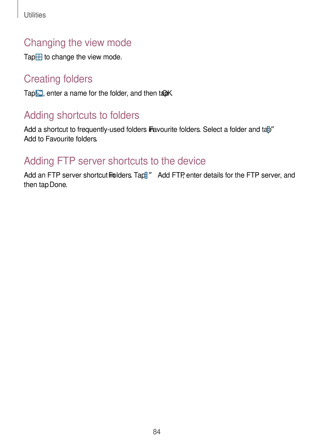 Samsung SM-T230NZWAXEO, SM-T230NZWATUR manual Changing the view mode, Creating folders, Adding shortcuts to folders 