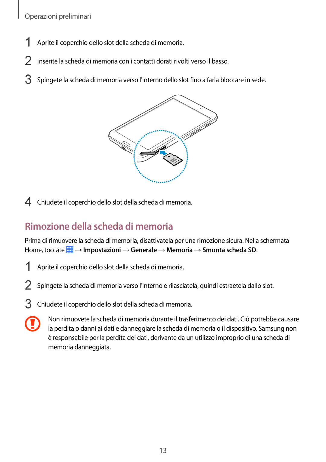 Samsung SM-T230NYKAXEO, SM-T230NZWAXEO, SM-T230NZWATUR, SM-T230NYKATUR, SM-T230NZWADBT manual Rimozione della scheda di memoria 