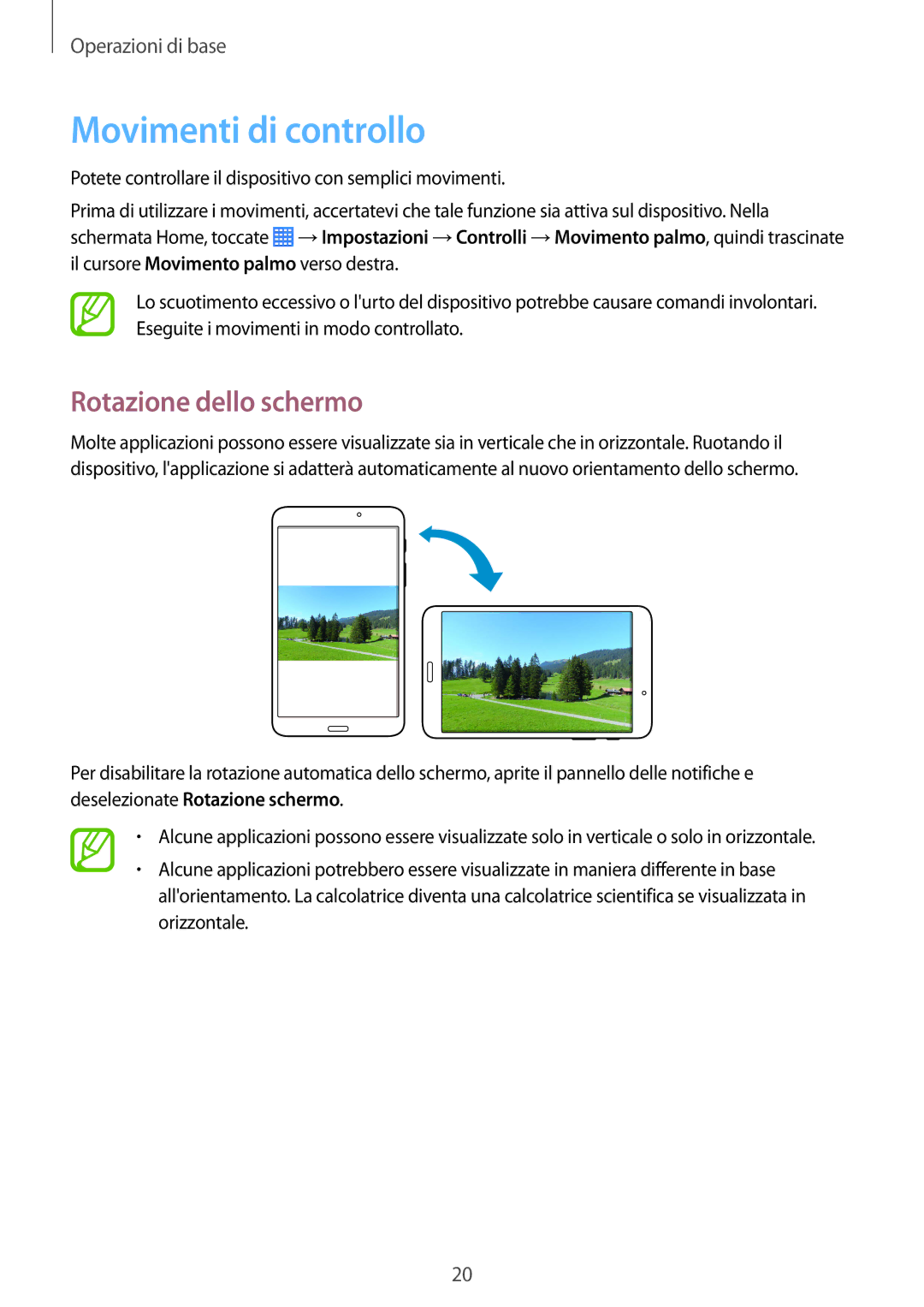 Samsung SM-T230NYKADBT, SM-T230NZWAXEO, SM-T230NZWATUR, SM-T230NYKATUR manual Movimenti di controllo, Rotazione dello schermo 