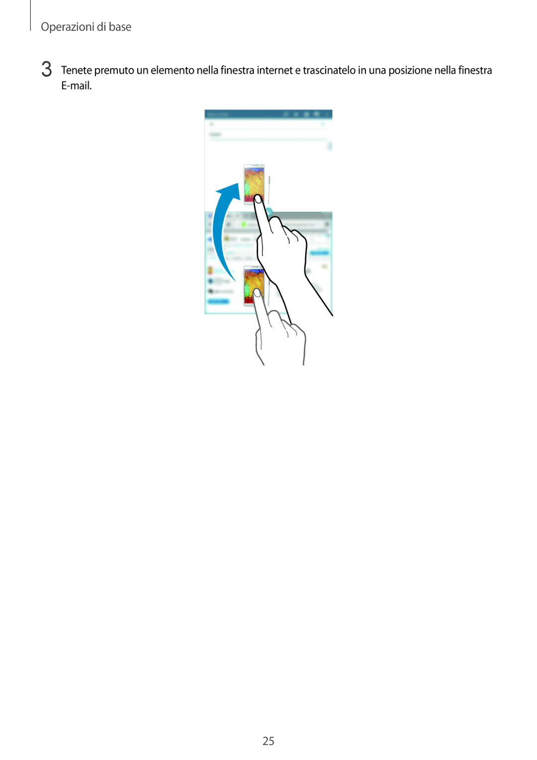 Samsung SM-T230NZWATUR, SM-T230NZWAXEO, SM-T230NYKATUR, SM-T230NZWADBT, SM-T230NYKADBT, SM-T230NYKAXEO manual Operazioni di base 